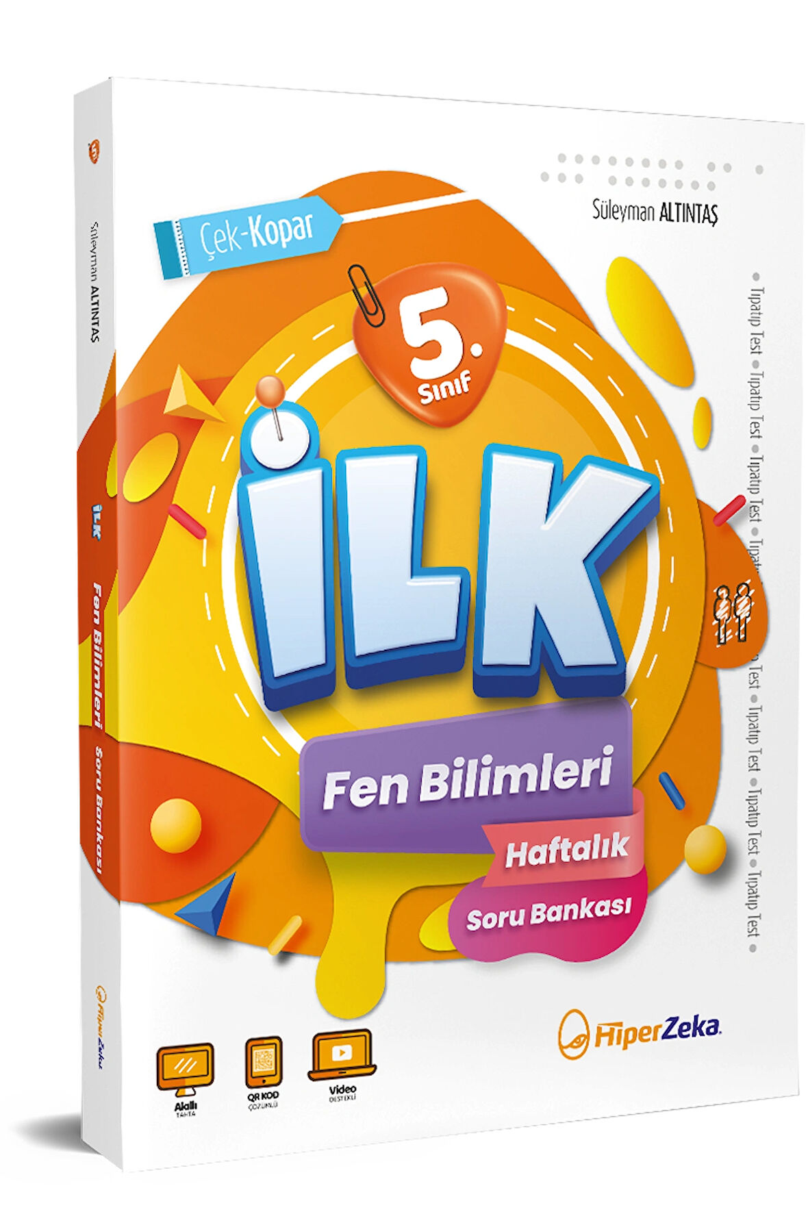 2025 5. Sınıf İLK Fen Bilimleri Haftalık Soru Bankası