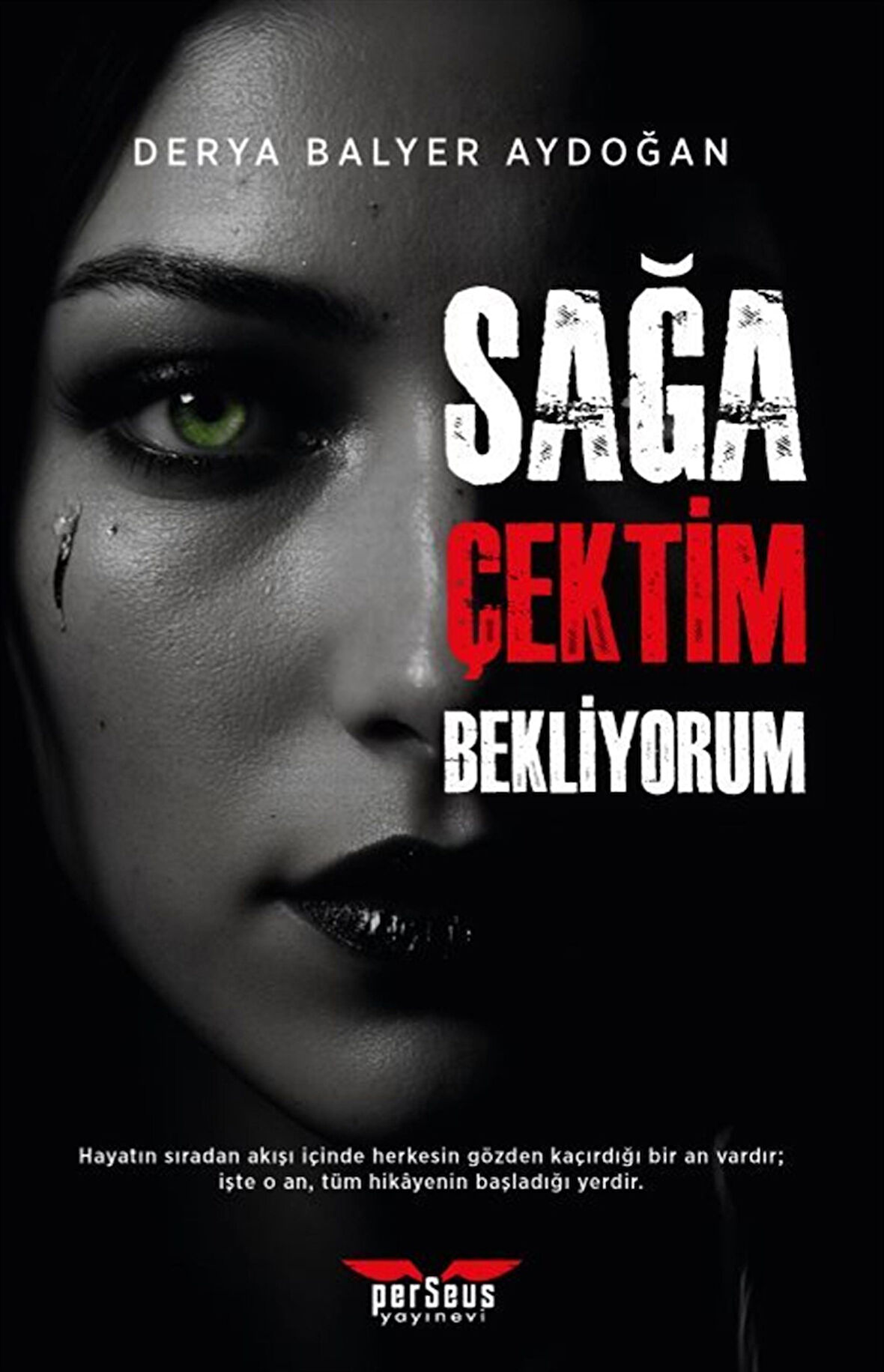 Sağa Çektim Bekliyorum / Derya Balyer Aydoğan