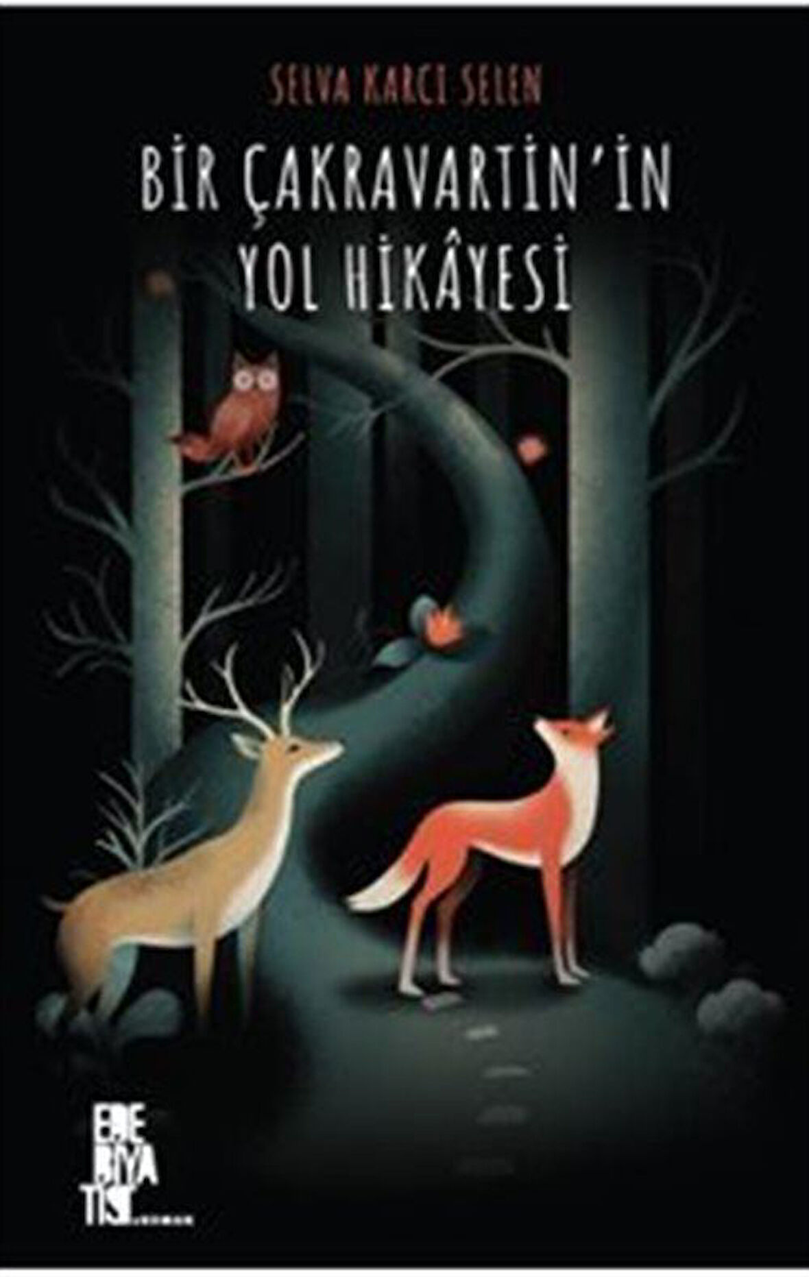 Bir Çakravartin'in Yol Hikayesi / Selva Karcı Selen