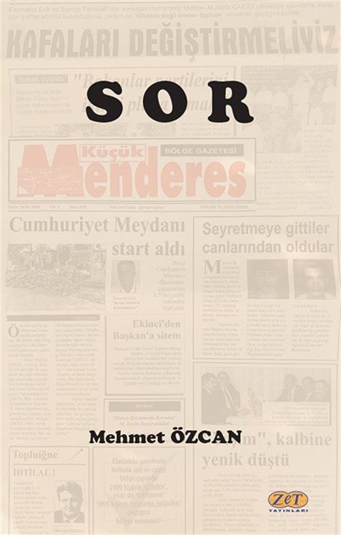Sor / Mehmet Özcan