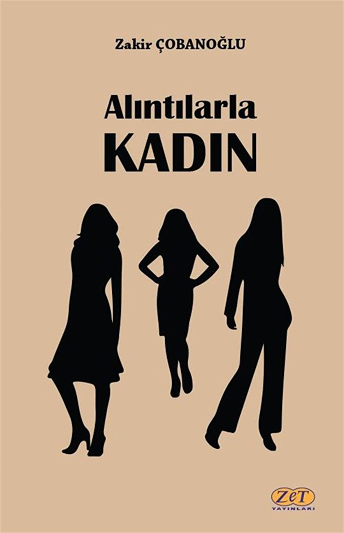 Alıntılarla Kadın / Zakir Çobanoğlu