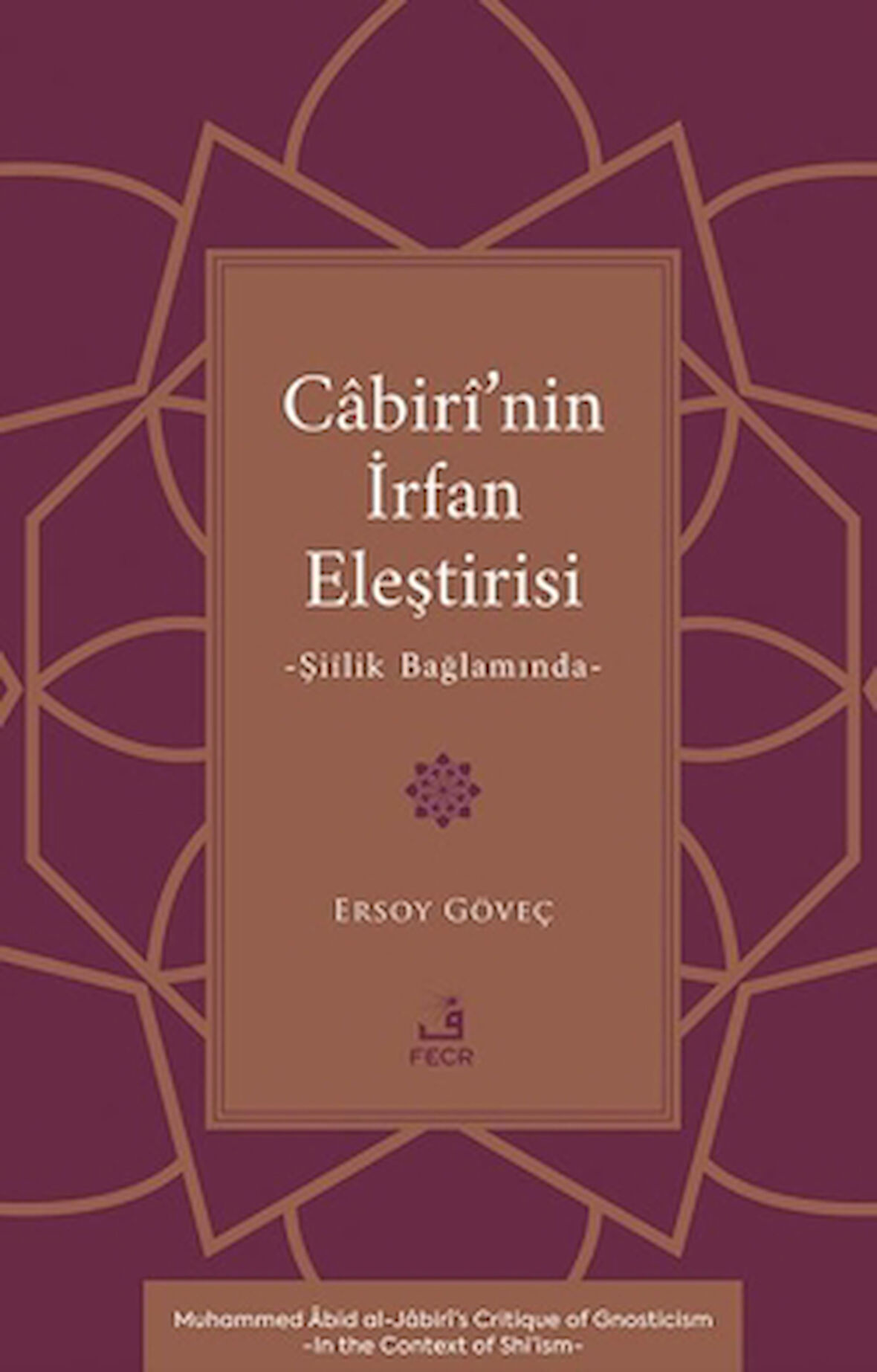 Cabiri’nin İrfan Eleştirisi -Şiilik Bağlamında-