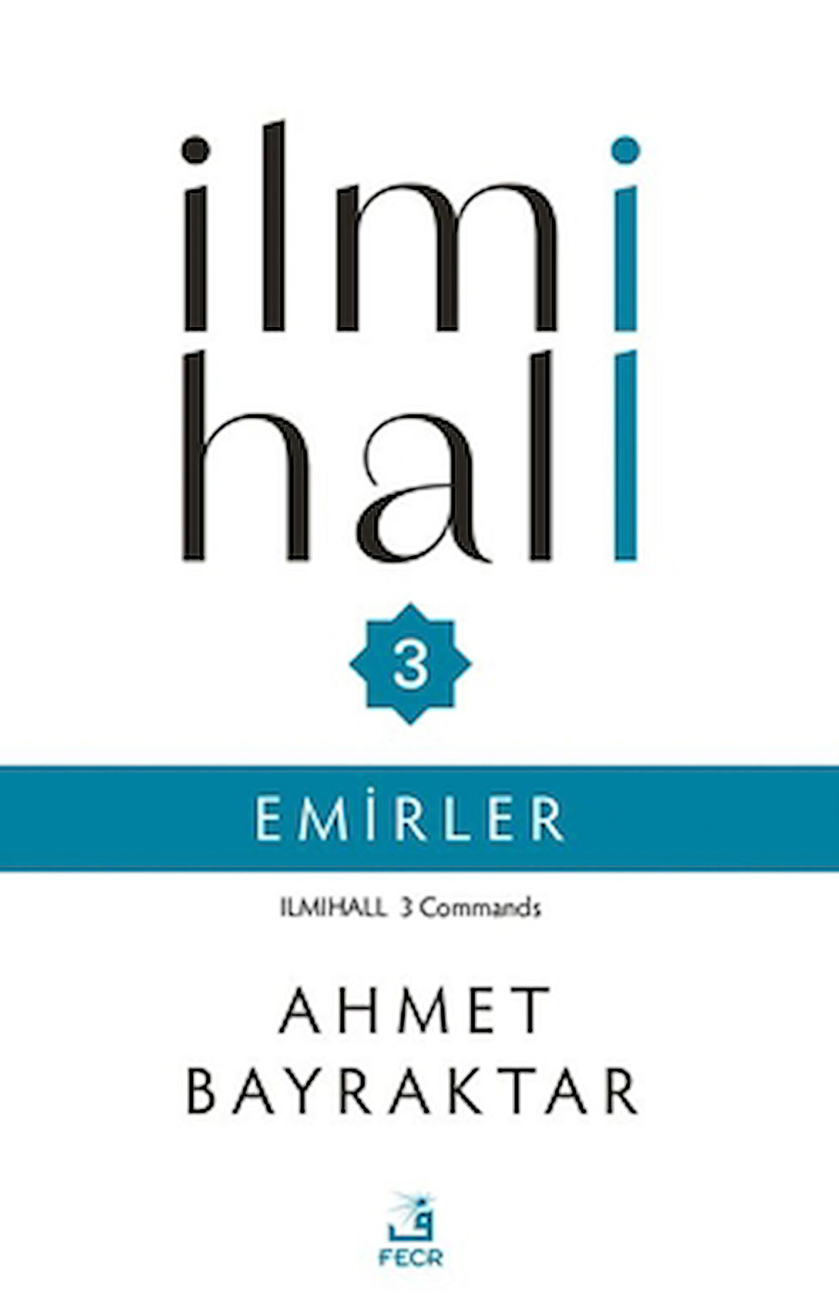 İlmihall 3 Emirler
