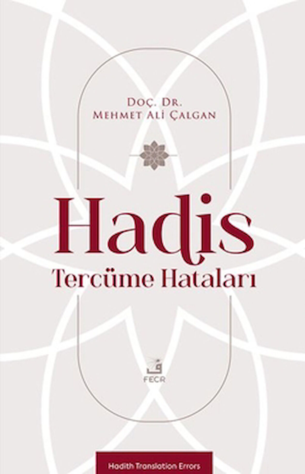 Hadis Tercüme Hataları