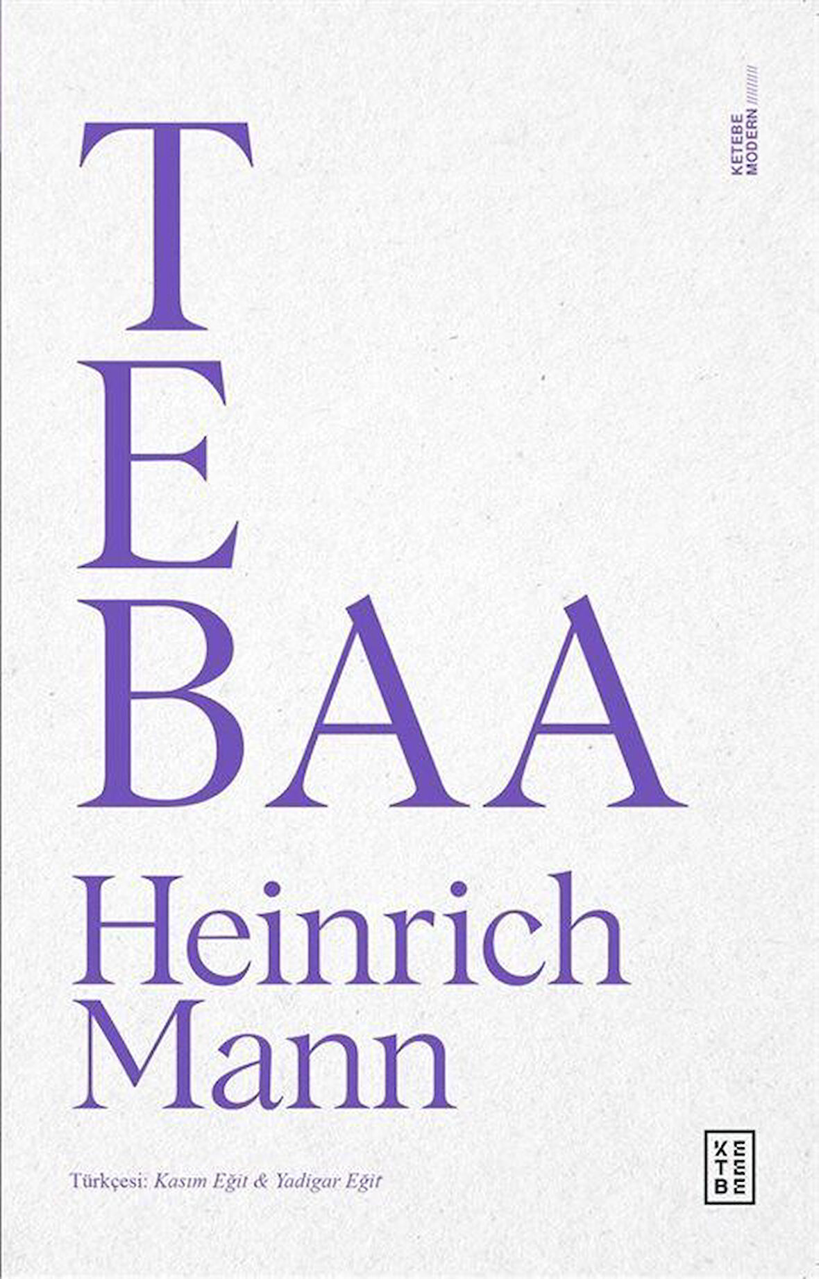 Tebaa / Heinrich Mann