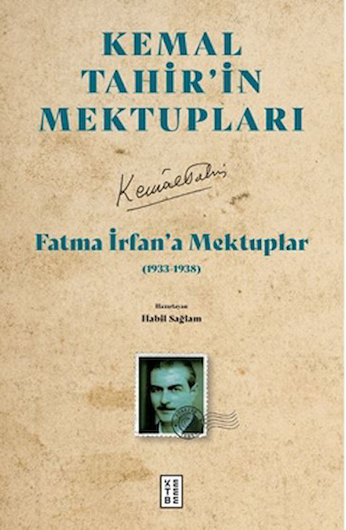 Fatma İrfan’a Mektuplar (1933-1938)