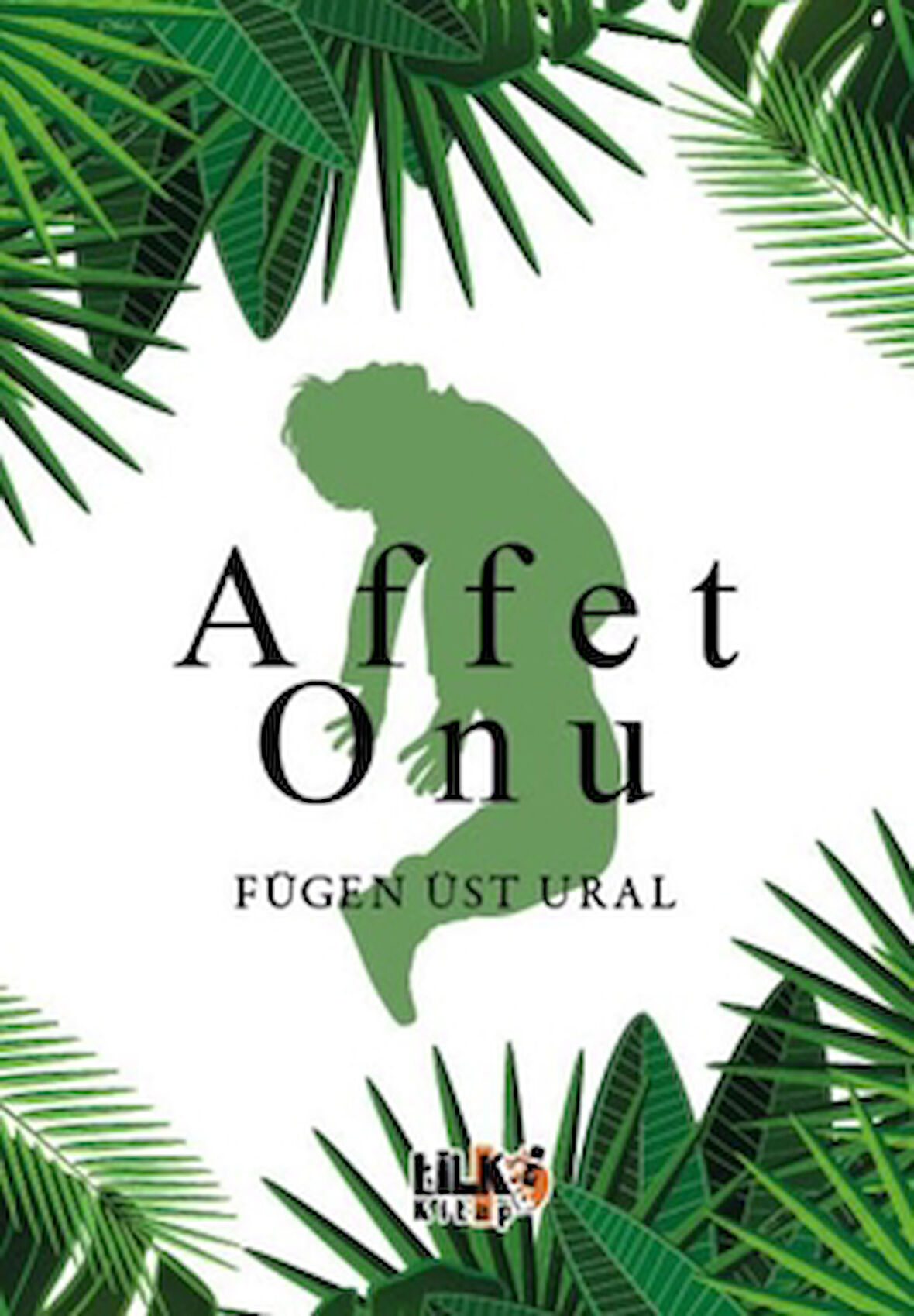 Affet O’nu