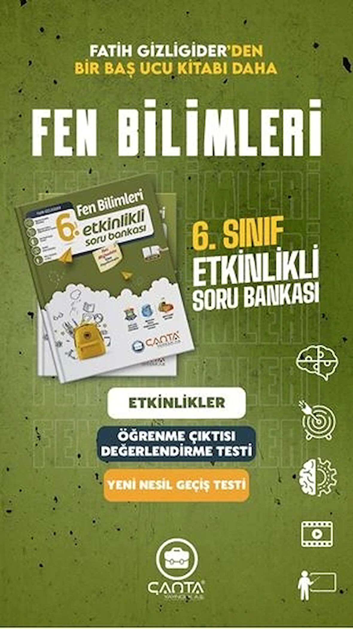 Çanta 6. Sınıf Fen Bilimleri Etkinlikli Kazanım Soru Bankası
