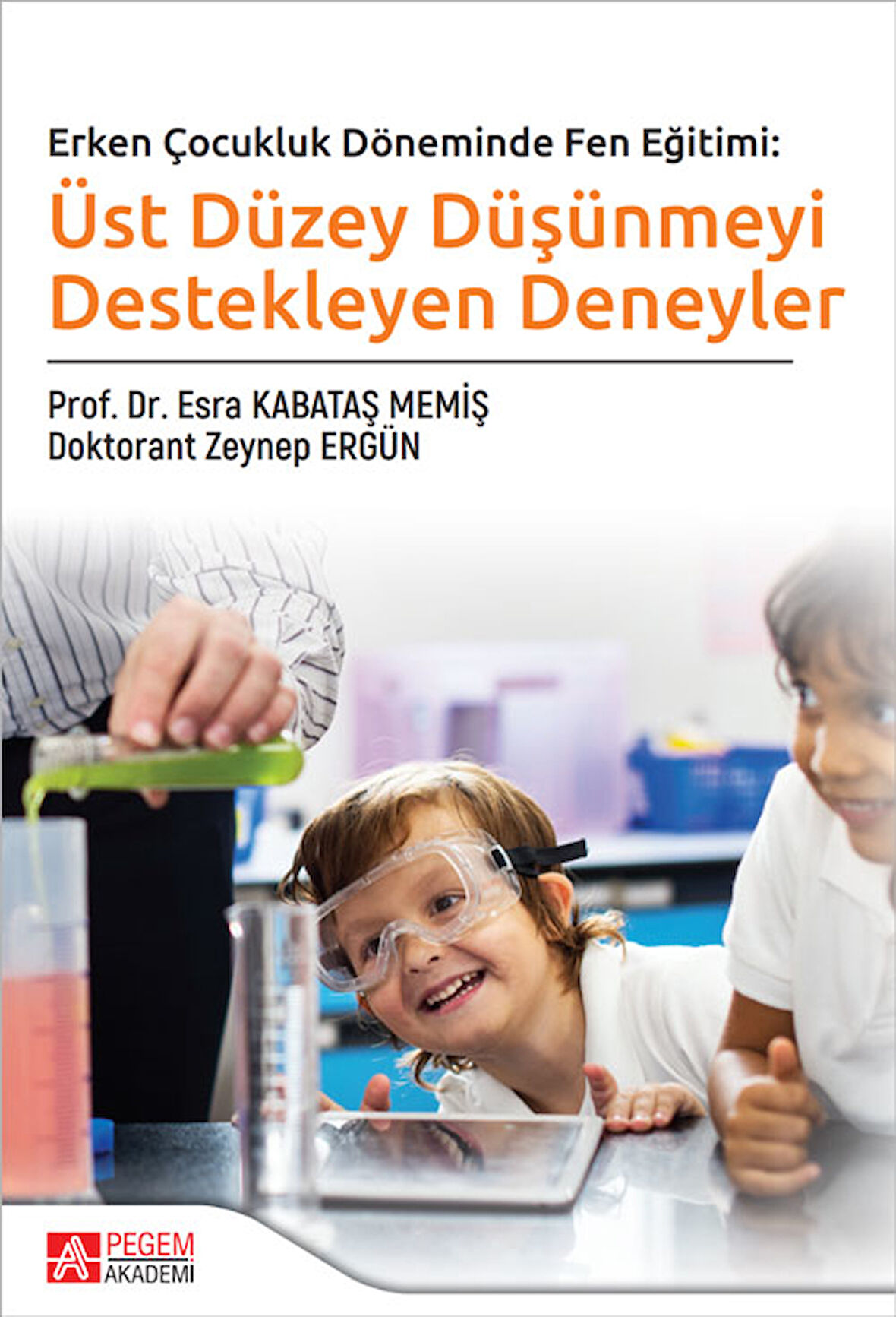 Üst Düzey Düşünmeyi Destekleyen Deneyler