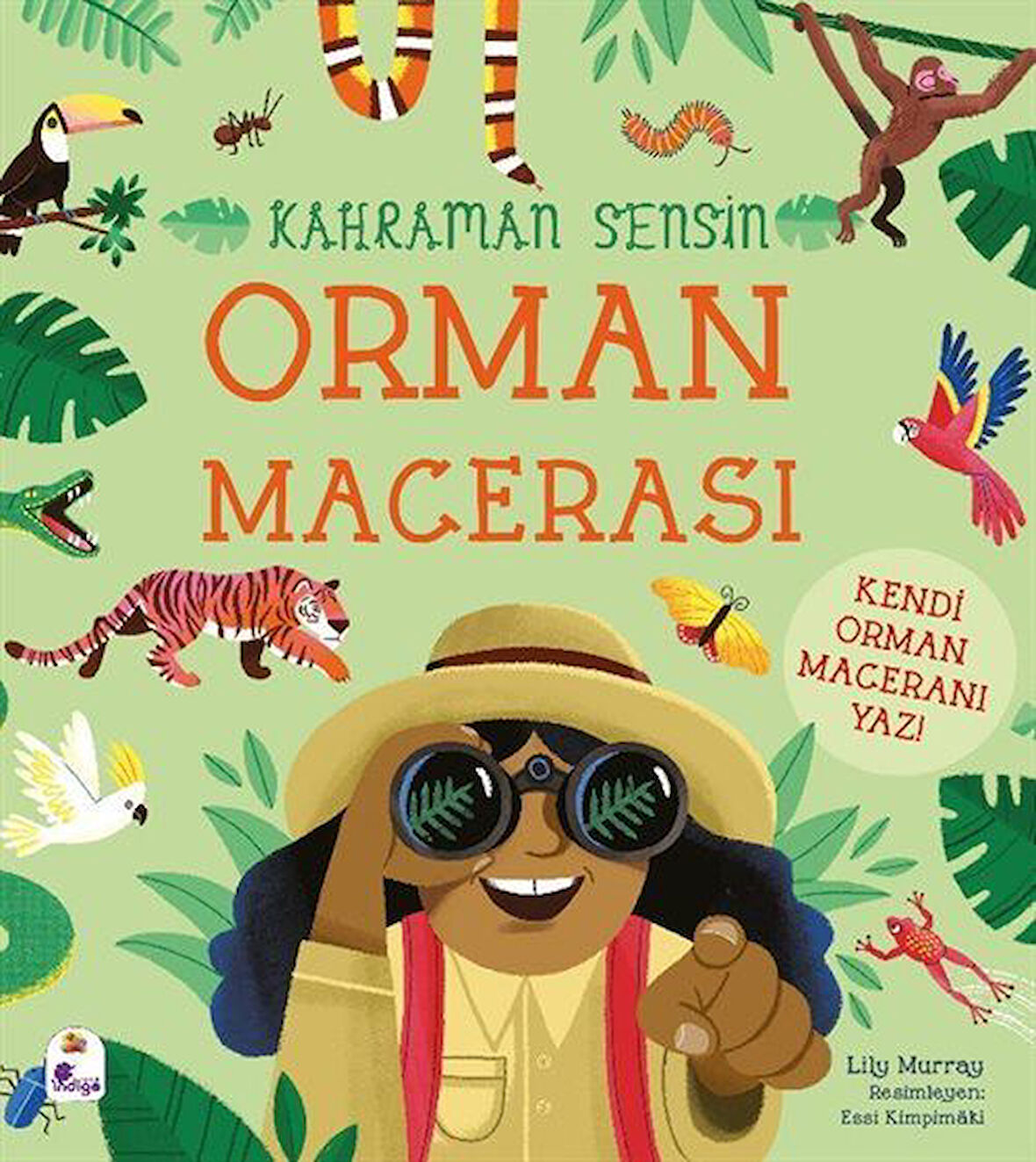 Kahraman Sensin / Orman Macerası / Lilly Murray