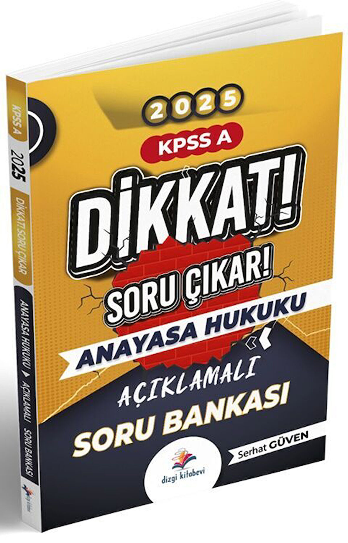Dizgi Kitap 2025 KPSS A Grubu Anayasa Hukuku Dikkat Soru Çıkar Soru Bankası - Serhat Güven Dizgi