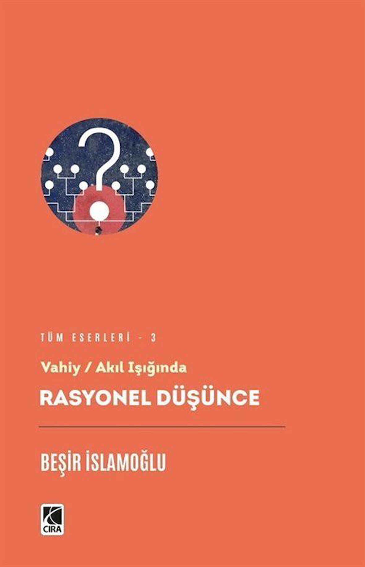 Rasyonel Düşünce / Beşir İslamoğlu