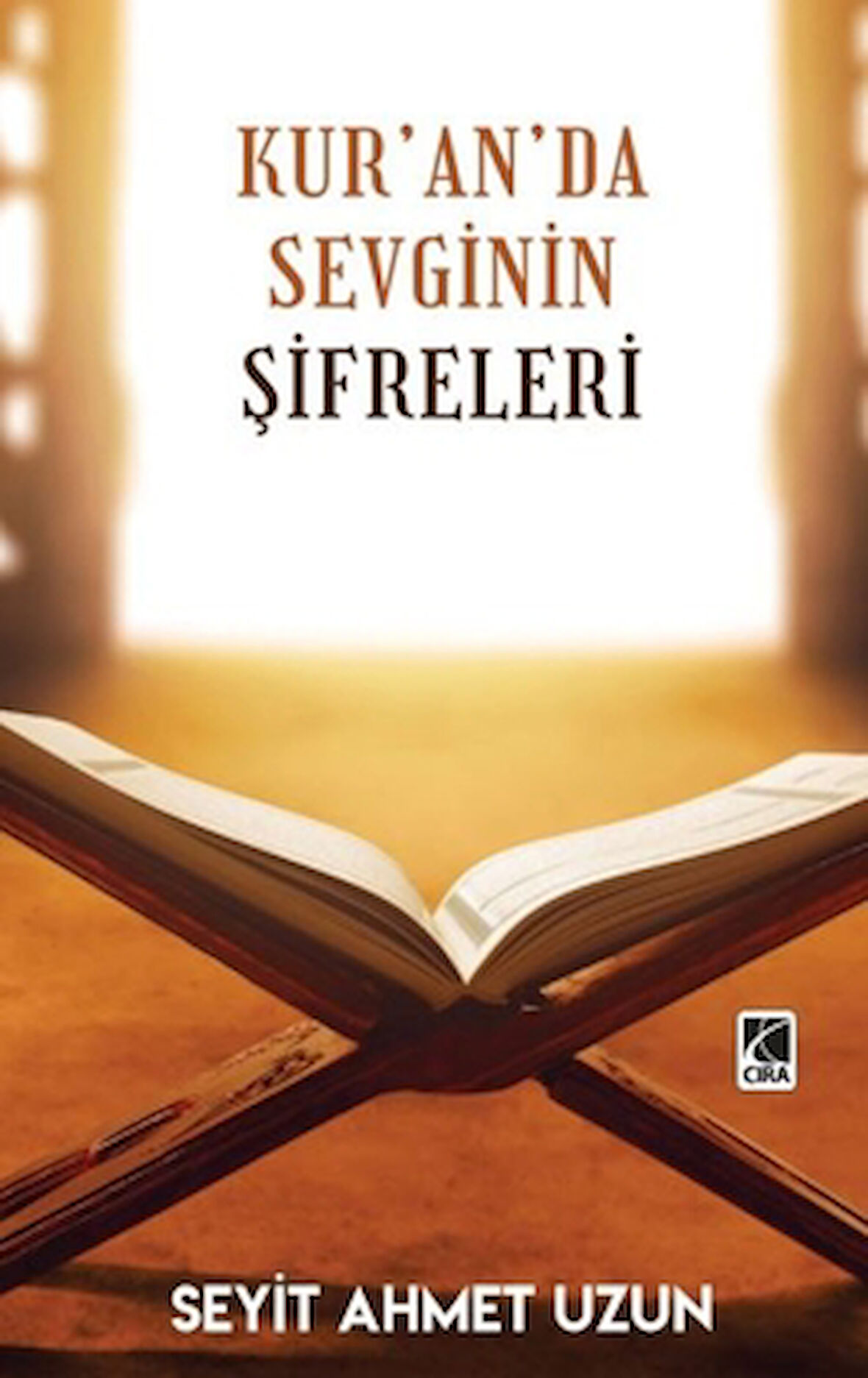 Kur’an’da Sevginin Şifreleri