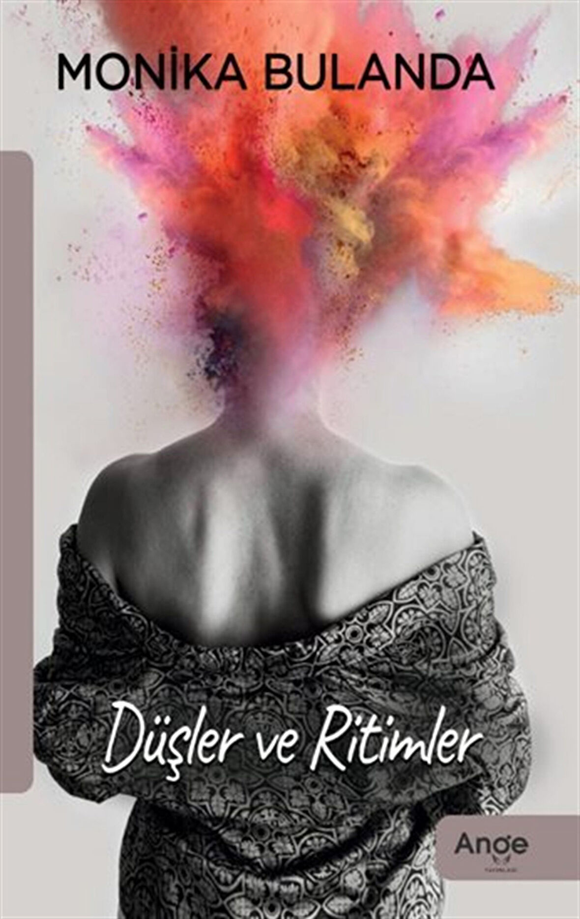 Düşler ve Ritimler / Monika Bulanda