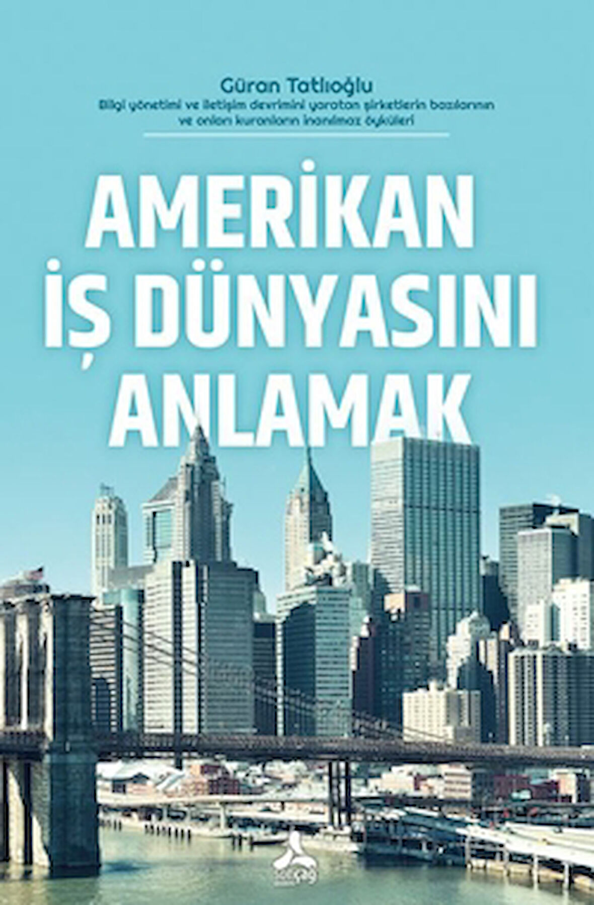 Amerikan İş Dünyasını Anlamak