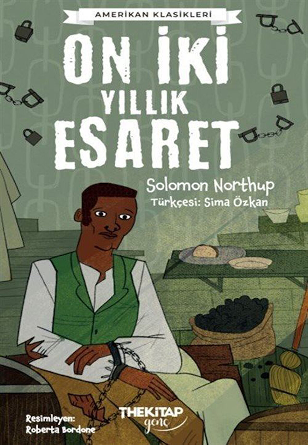 On İki Yıllık Esaret / Solomon Northup