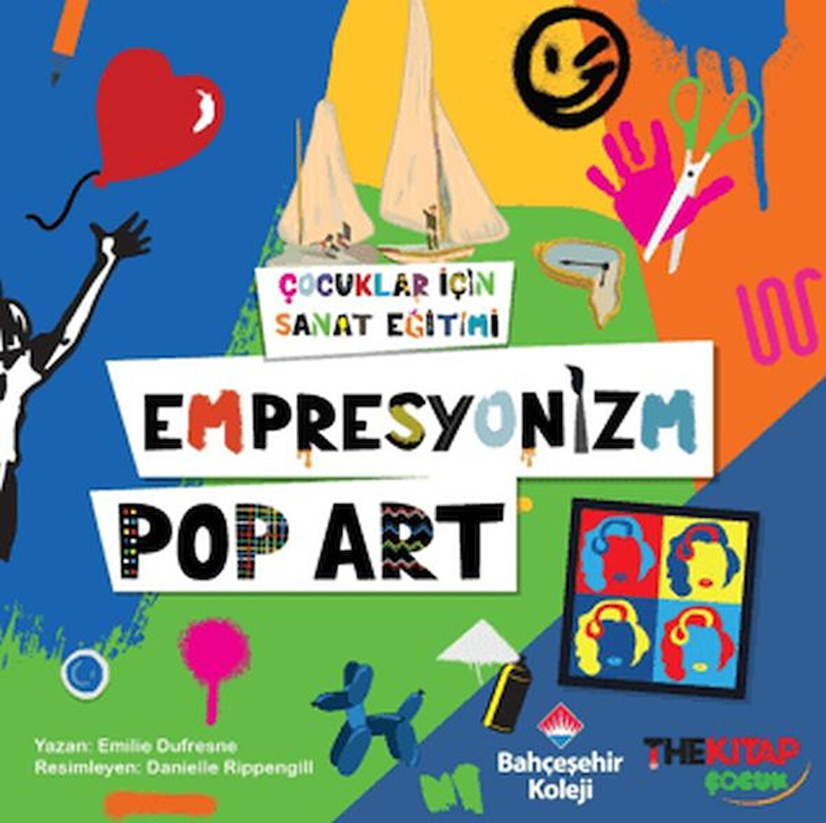 Çocuklar İçin Sanat Eğitimi – Empresyonizm Pop-Art