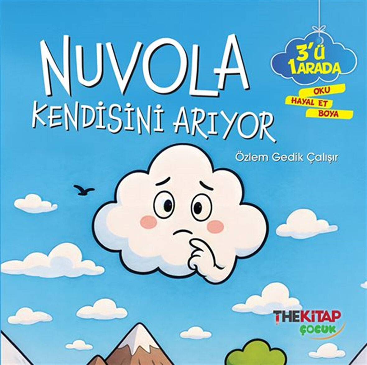 Nuvola Kendisini Arıyor / Özlem Gedik Çalışır
