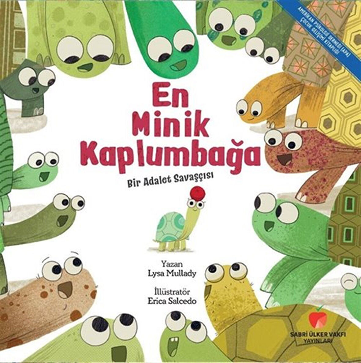 En Minik Kaplumbağa / Lysa Mullady