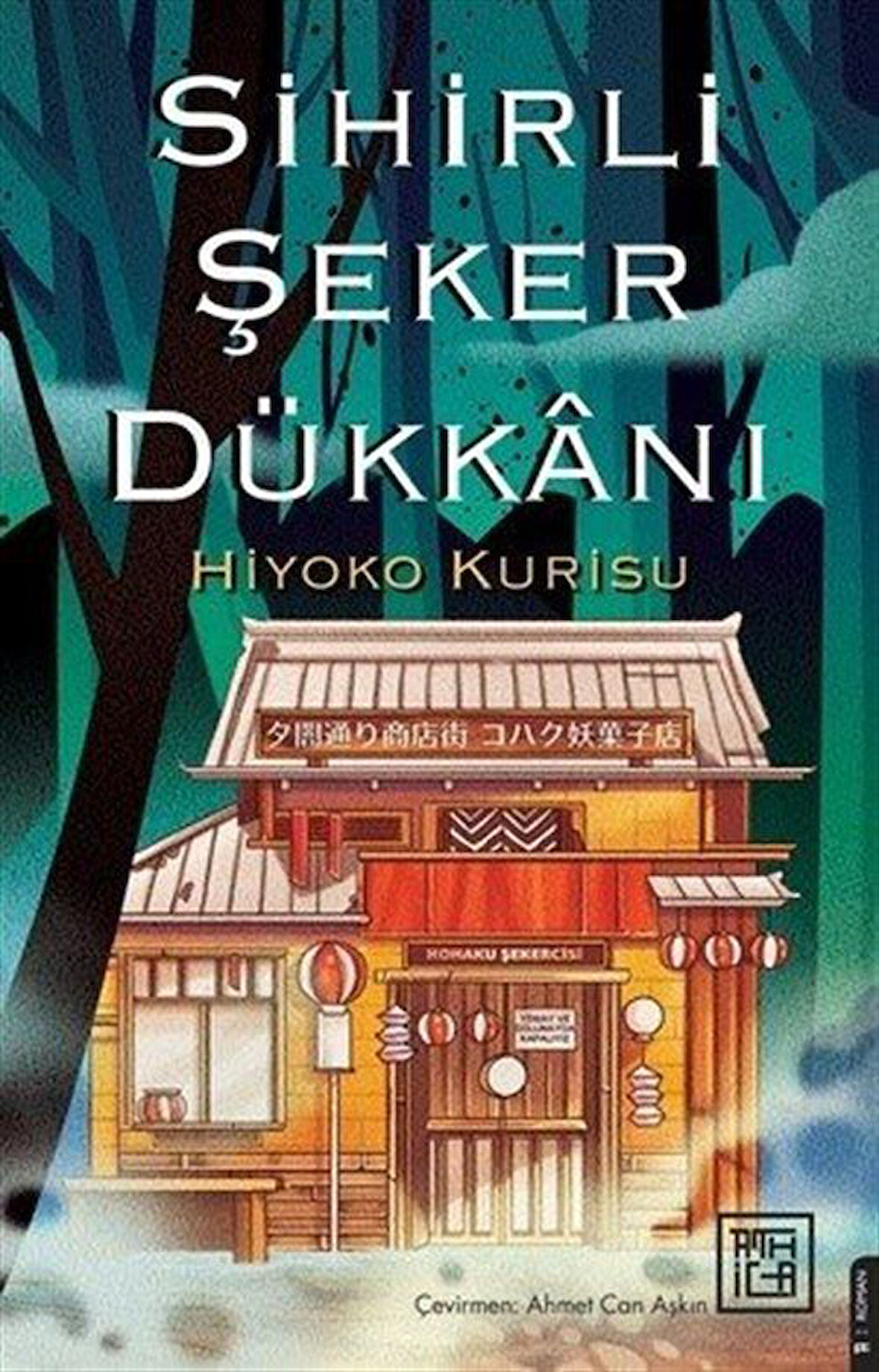 Sihirli Şeker Dükkanı / Hiyoko Kurisu