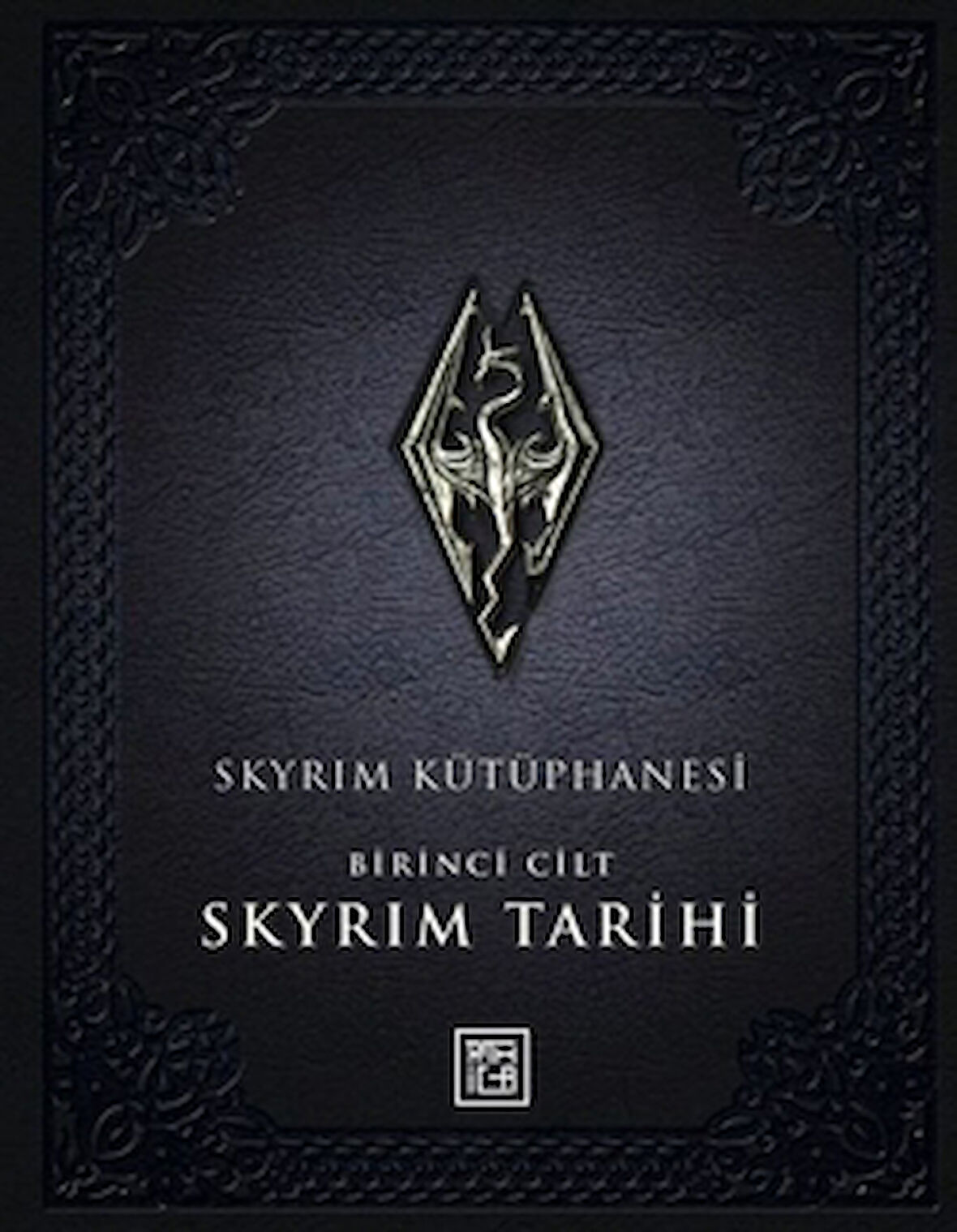 Skyrim Kütüphanesi - Skyrim Tarihi Birinci Cilt