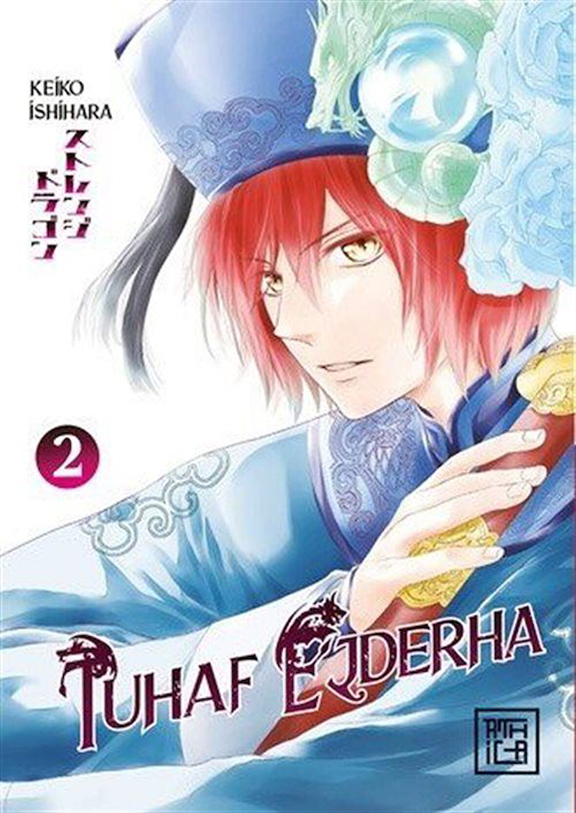 Tuhaf Ejderha 2 / Keiko Ishihara