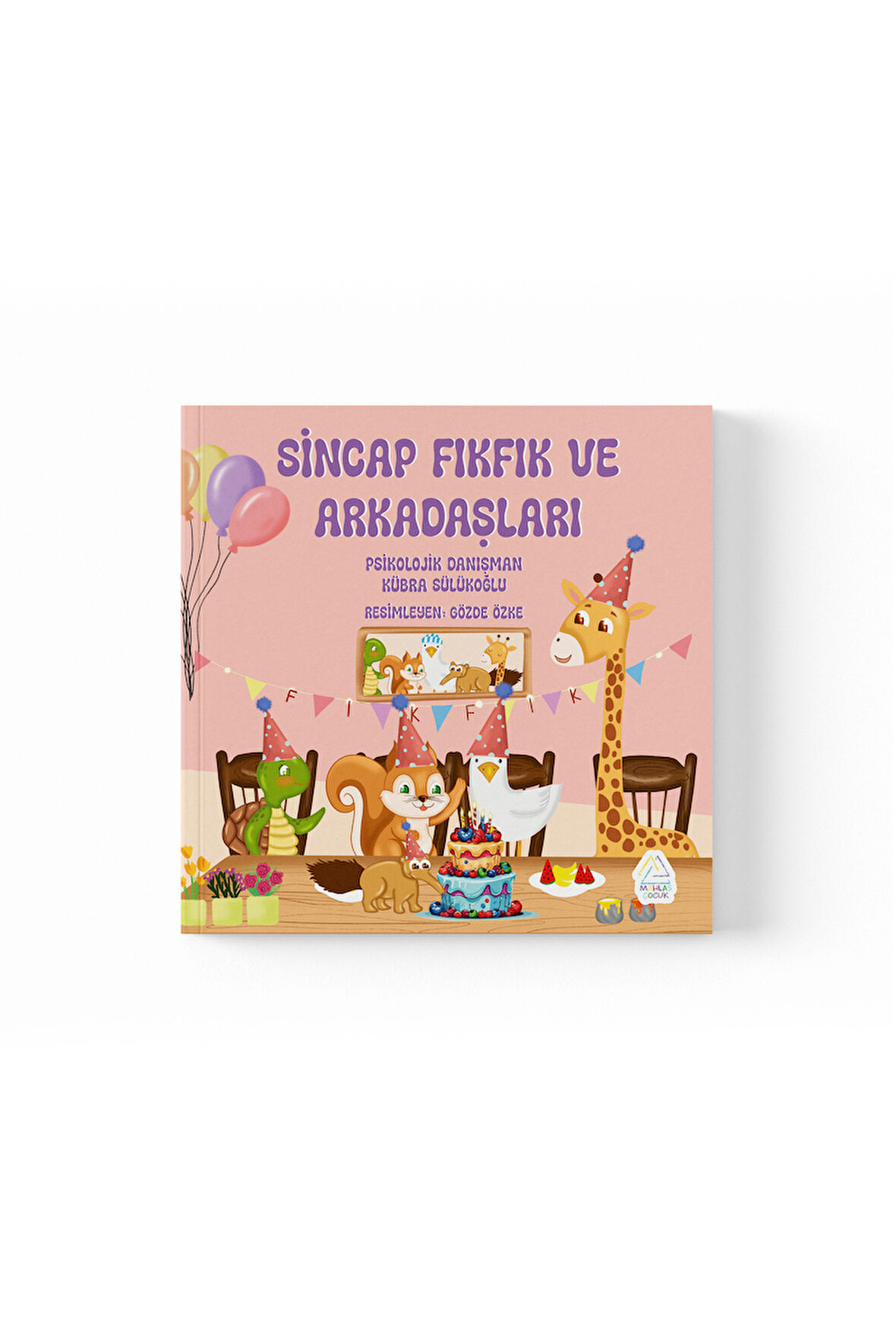 Kübra Sülükoğlu -  Sincap Fıkfık ve Arkadaşları 