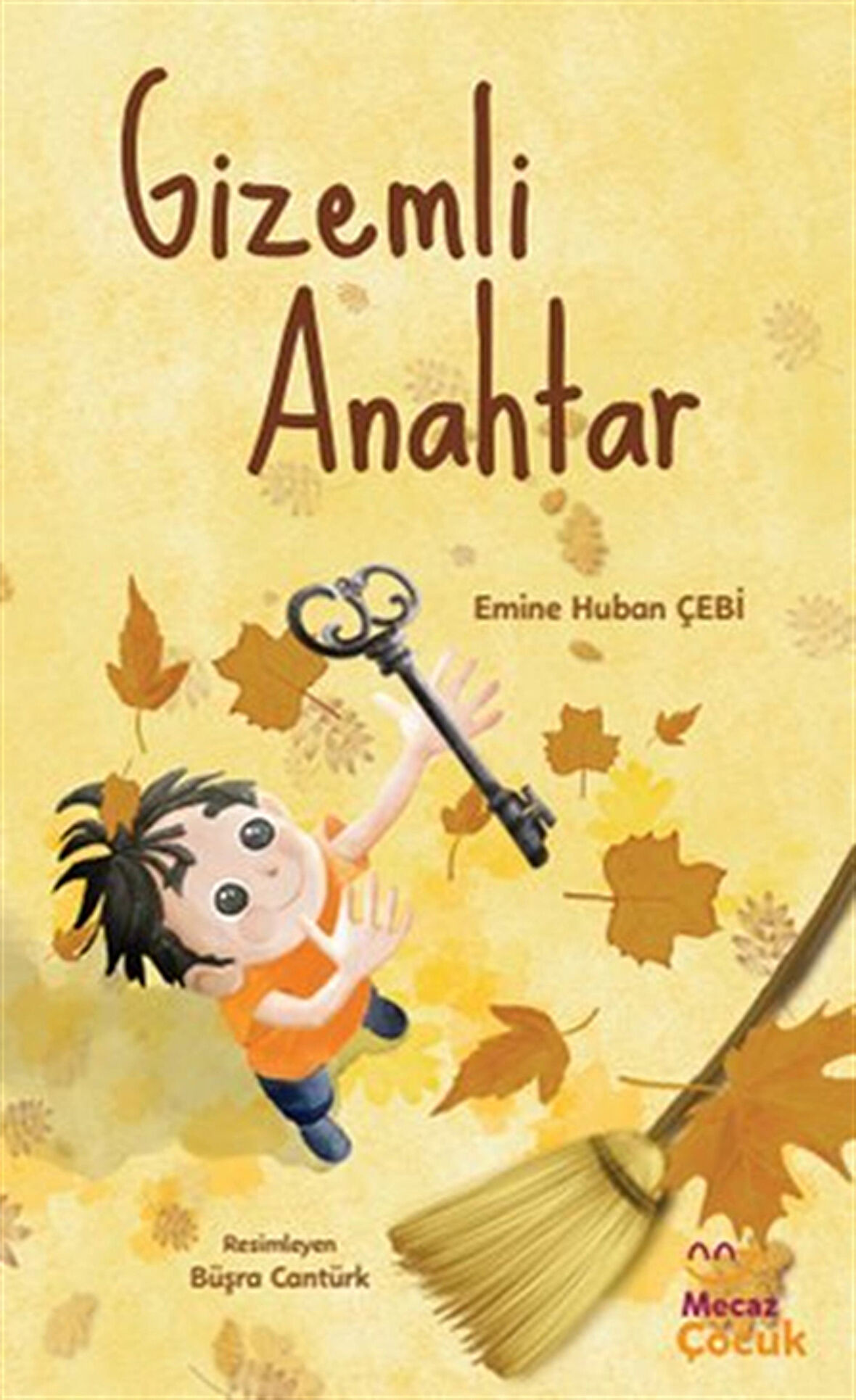 Gizemli Anahtar / Emine Huban Çebi