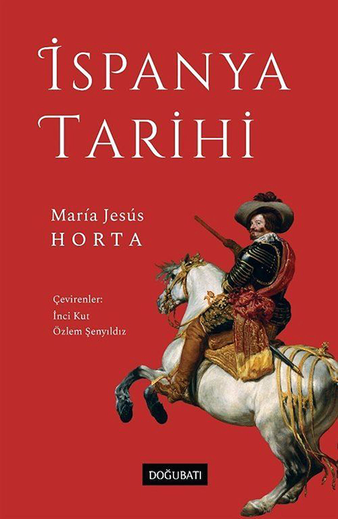 İspanya Tarihi (Ciltli) / Maria Jesus Horta