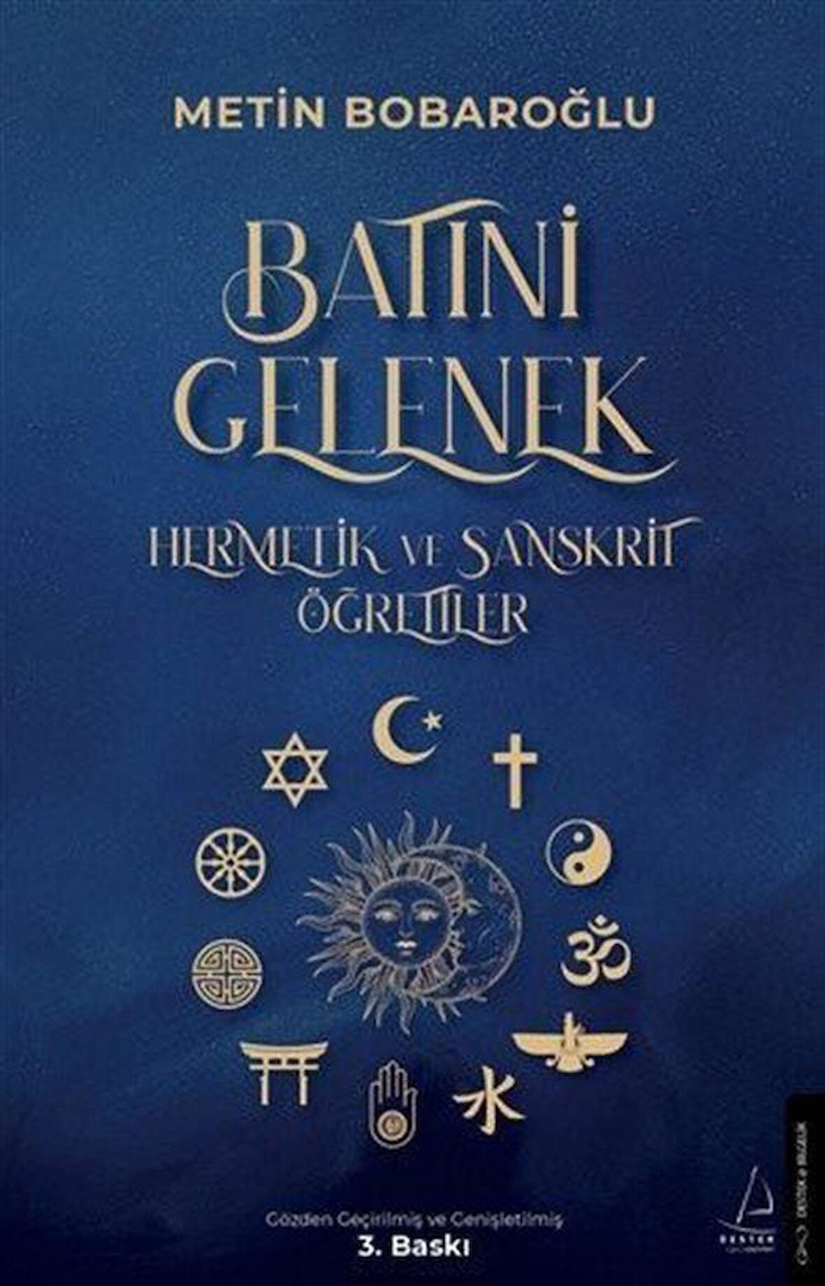 Batıni Gelenek & Hermetik ve Sanskrit Öğretiler / Metin Bobaroğlu