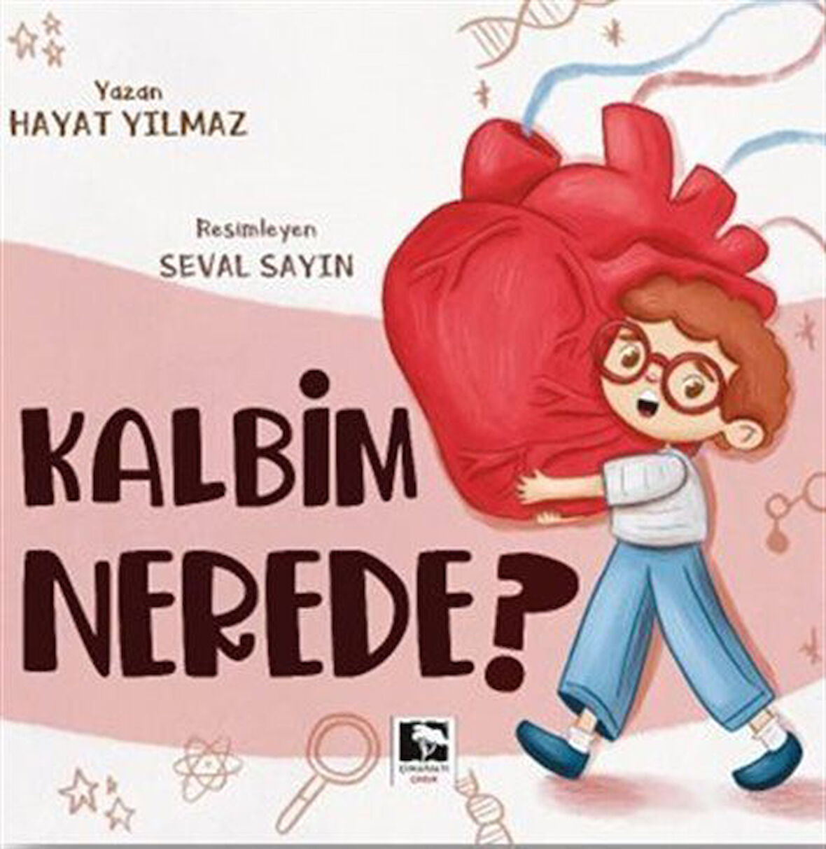 Kalbim Nerede? / Hayat Yılmaz