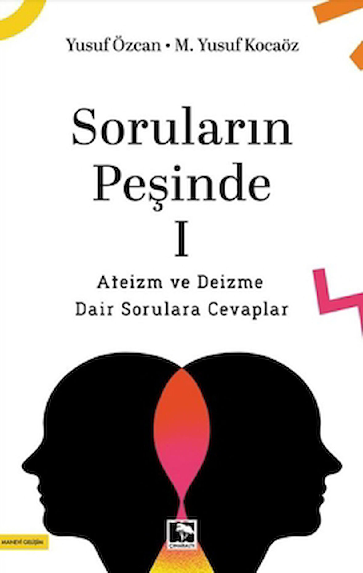 Soruların Peşinde - 1