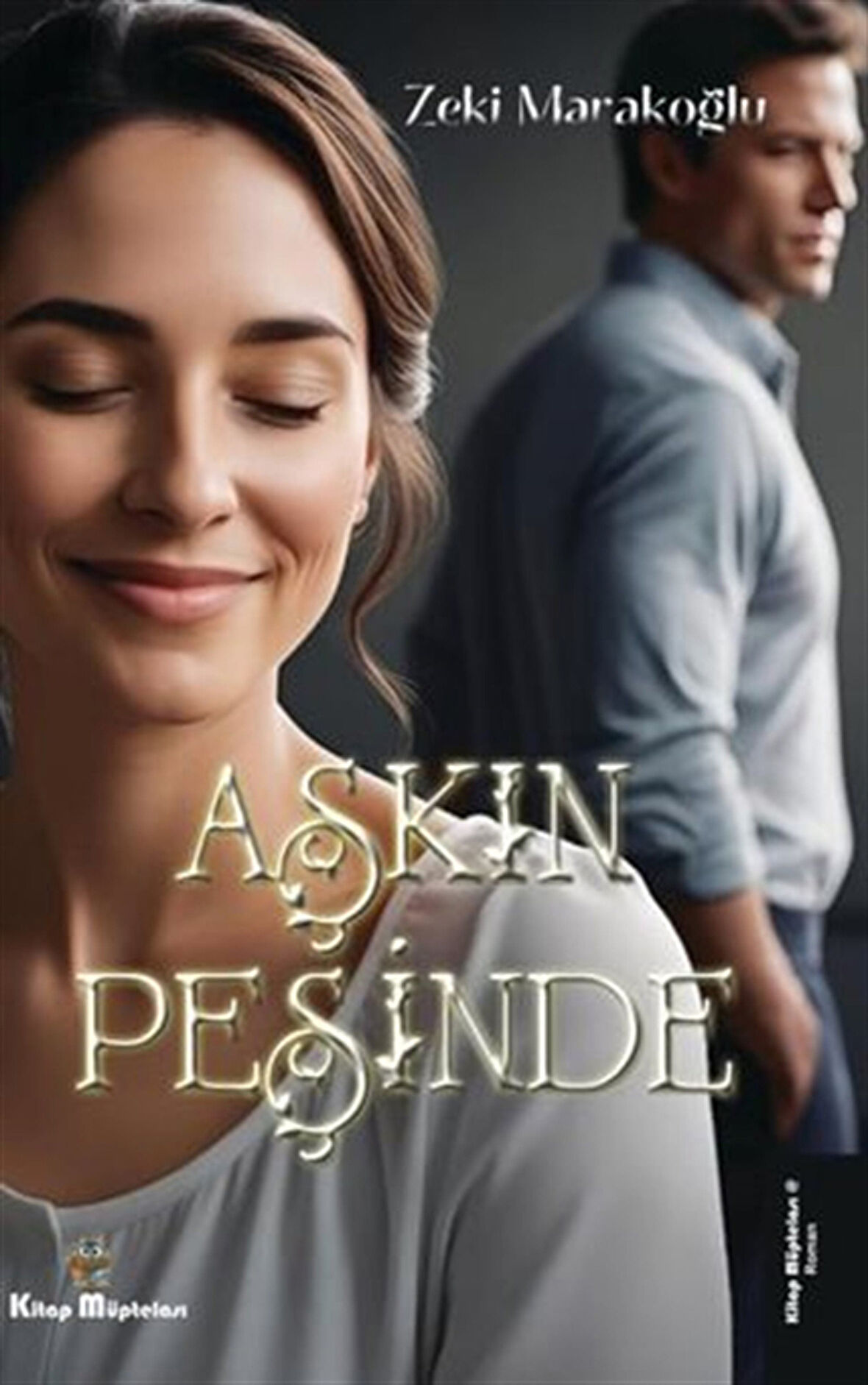 Aşkın Peşinde / Zeki Marakoğlu