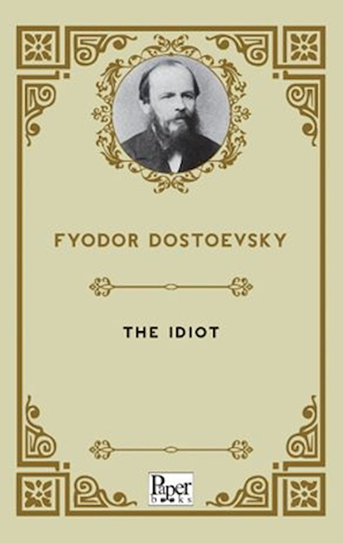 The Idiot
