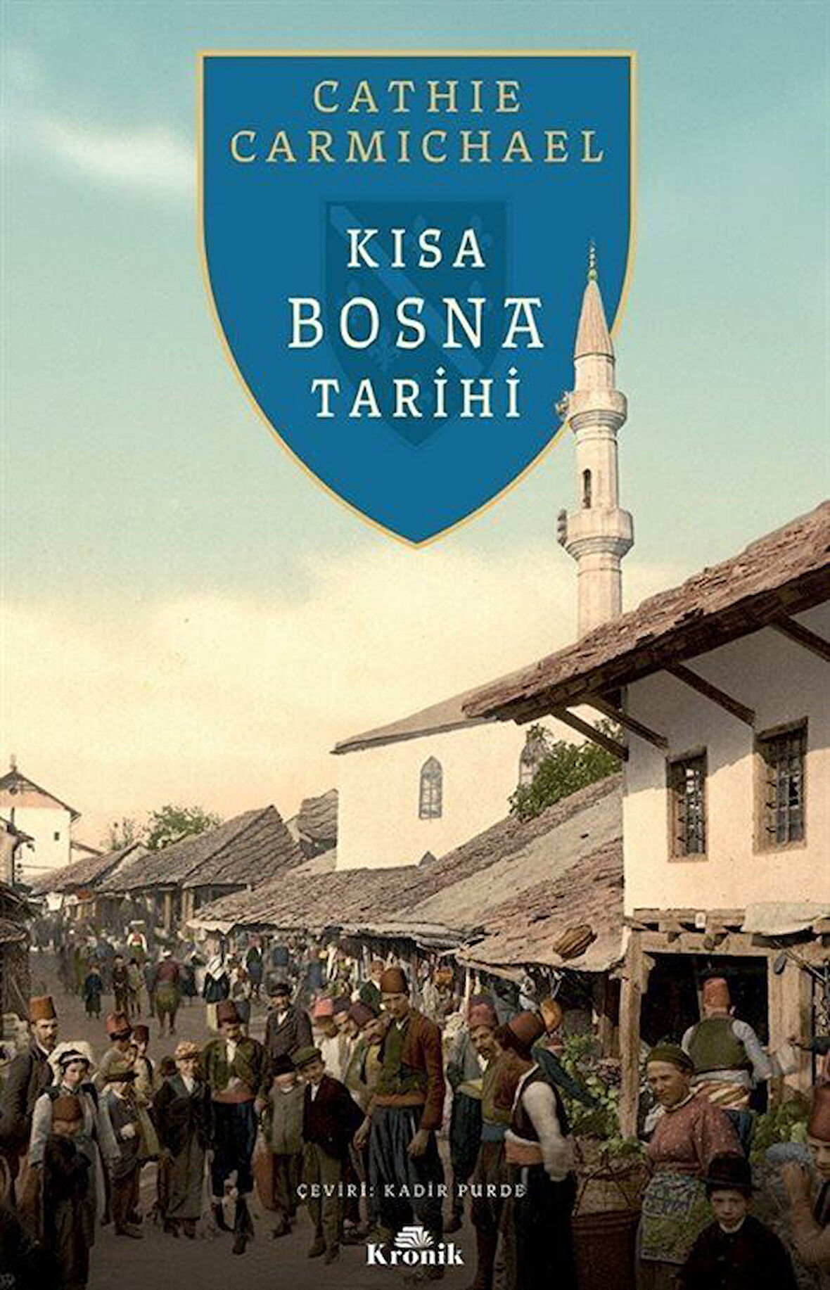 Kısa Bosna Tarihi / Cathie Carmichael