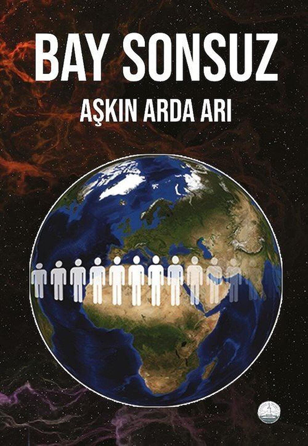 Bay Sonsuz / Aşkın Arda Arı