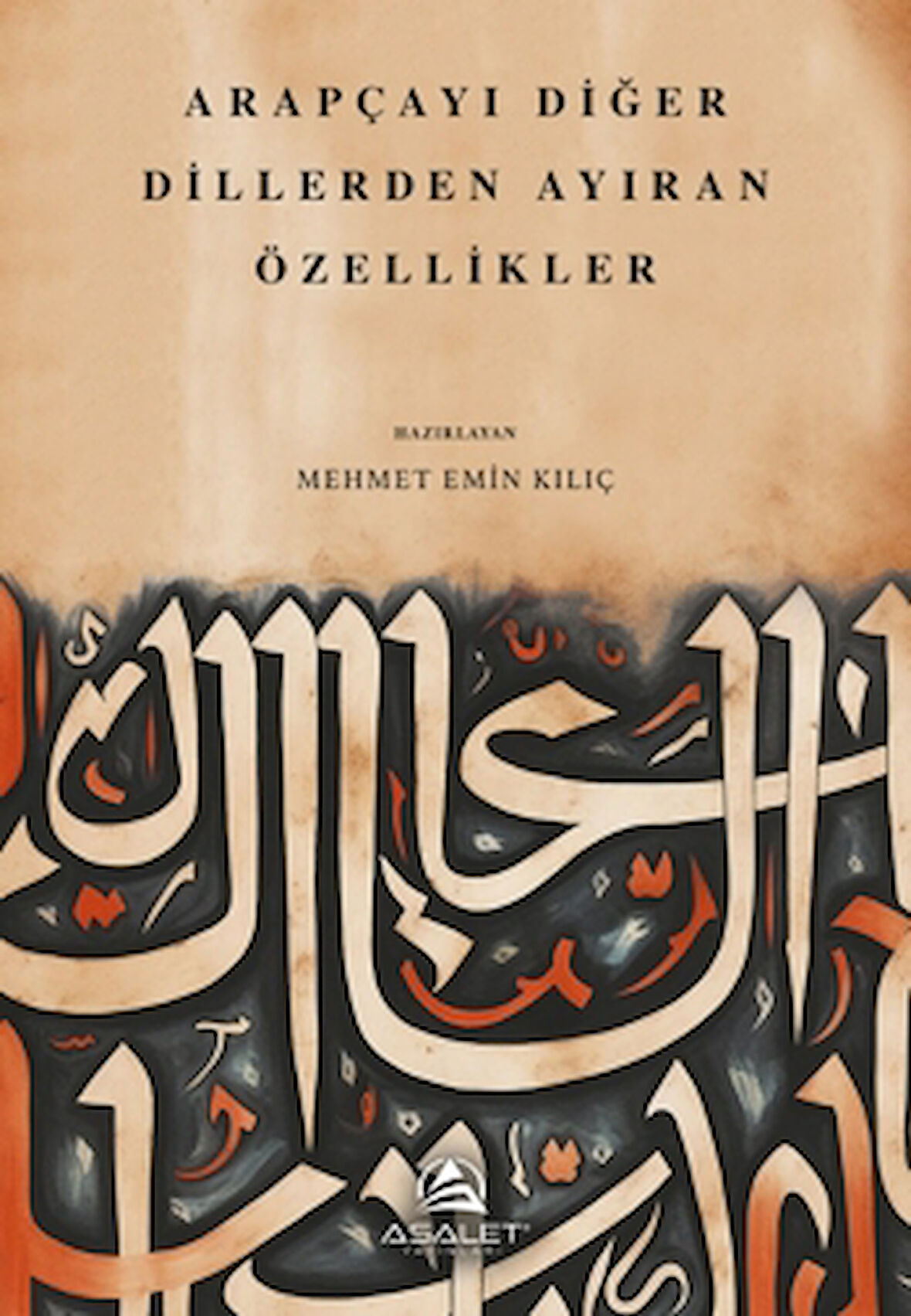 Arapçayı Diğer Dillerden Ayıran Özellikler