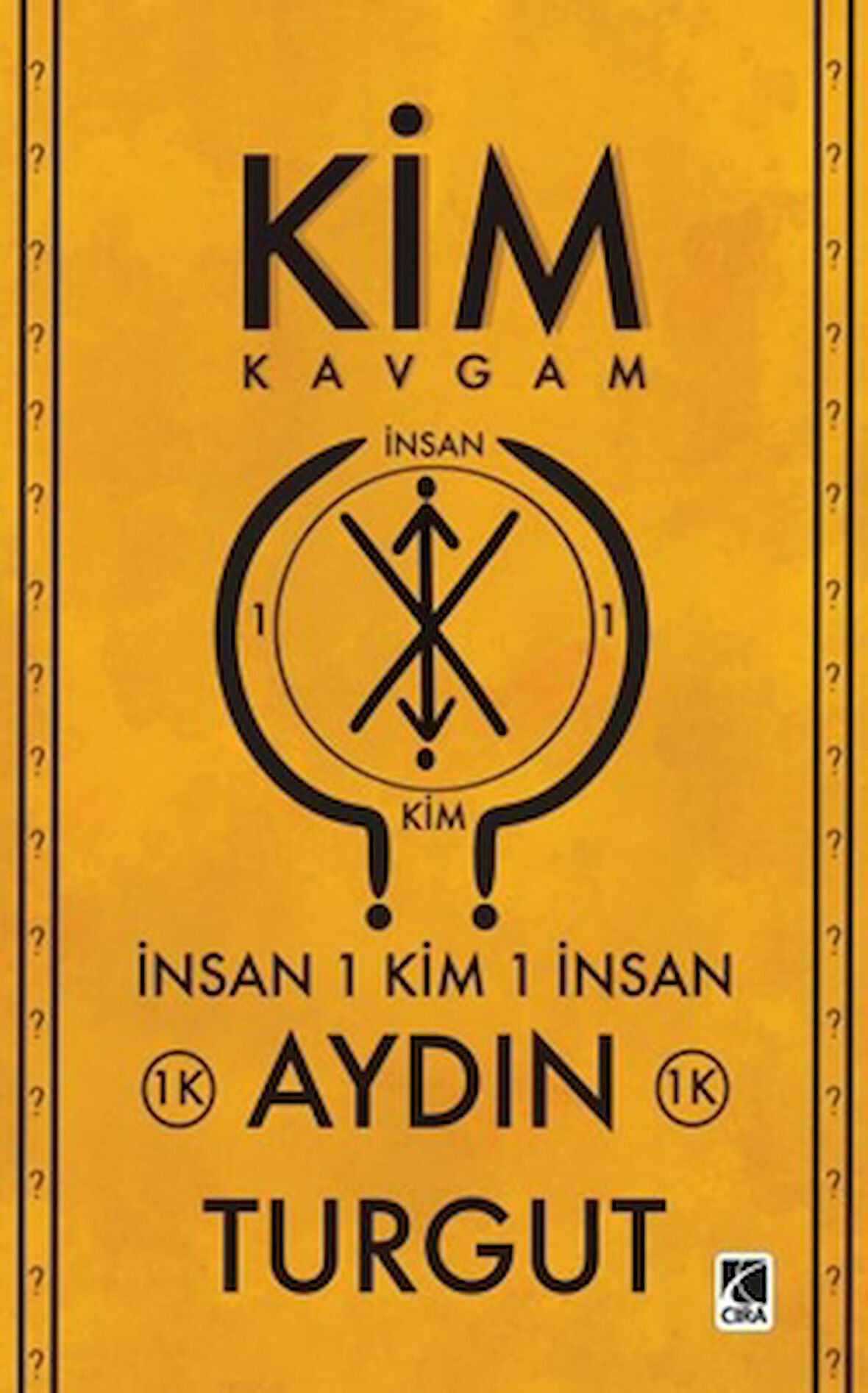 Kim Kavgam