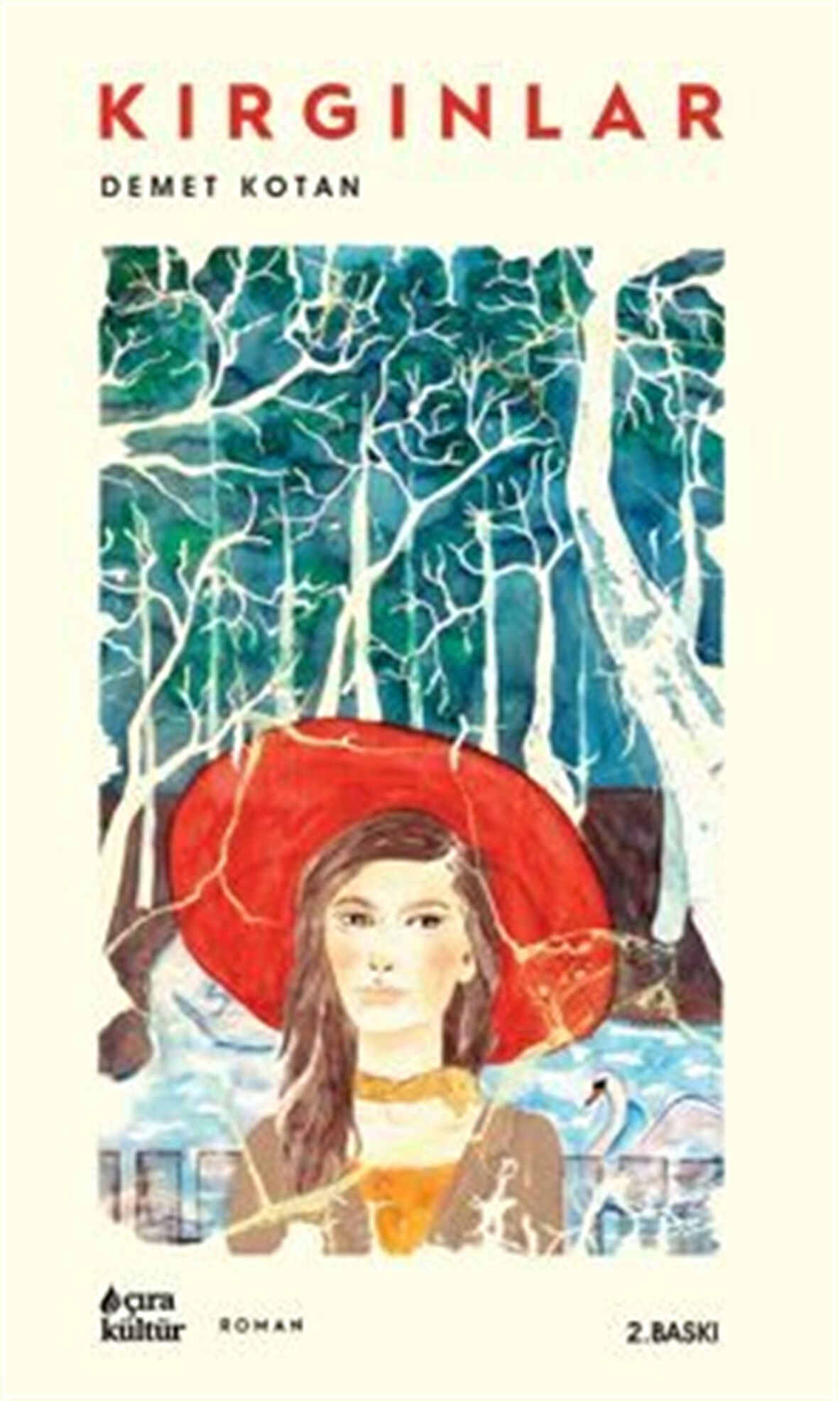 Kırgınlar / Demet Kotan