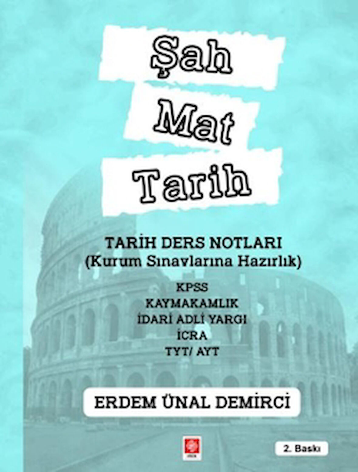 Şah Mat Tarih Tarih Ders Notları
