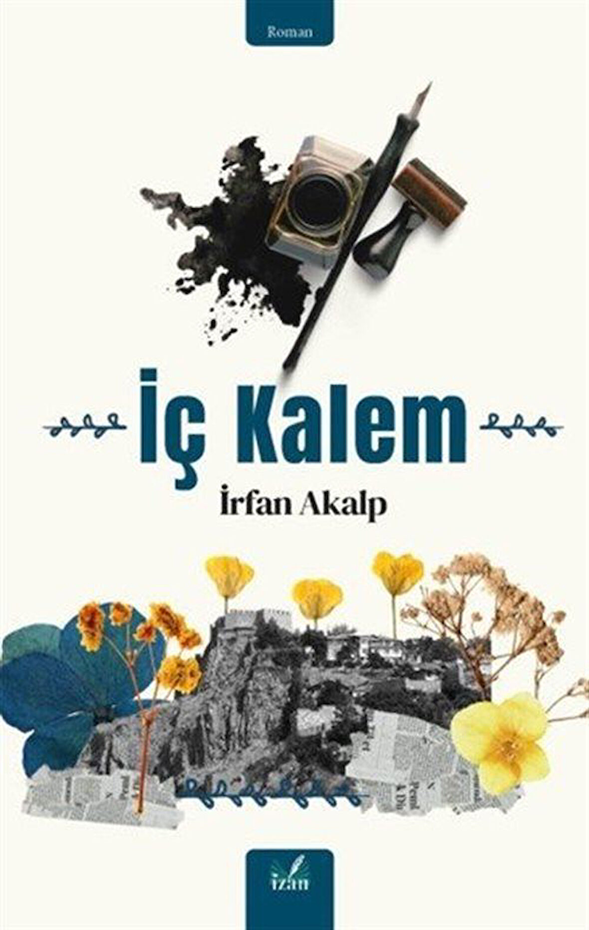 İç Kalem / İrfan Akalp