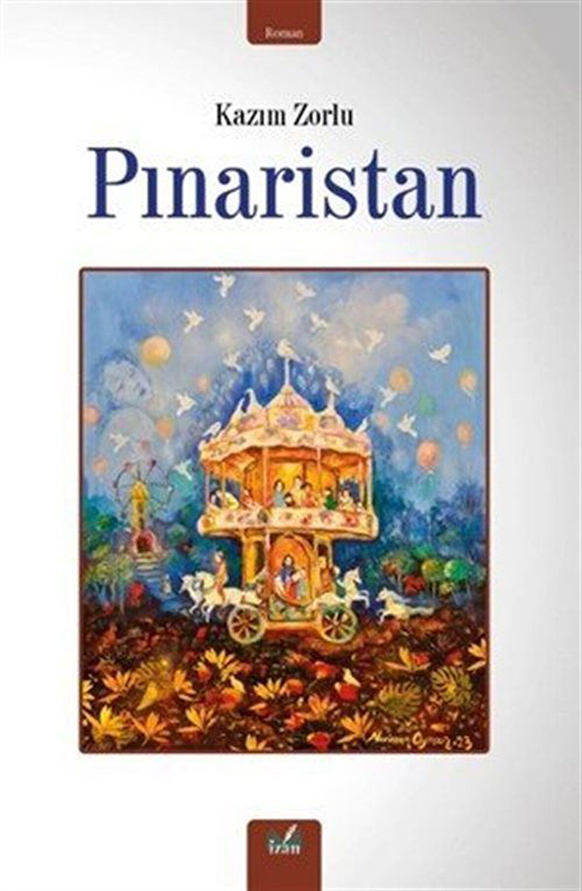 Pınaristan / Kazım Zorlu