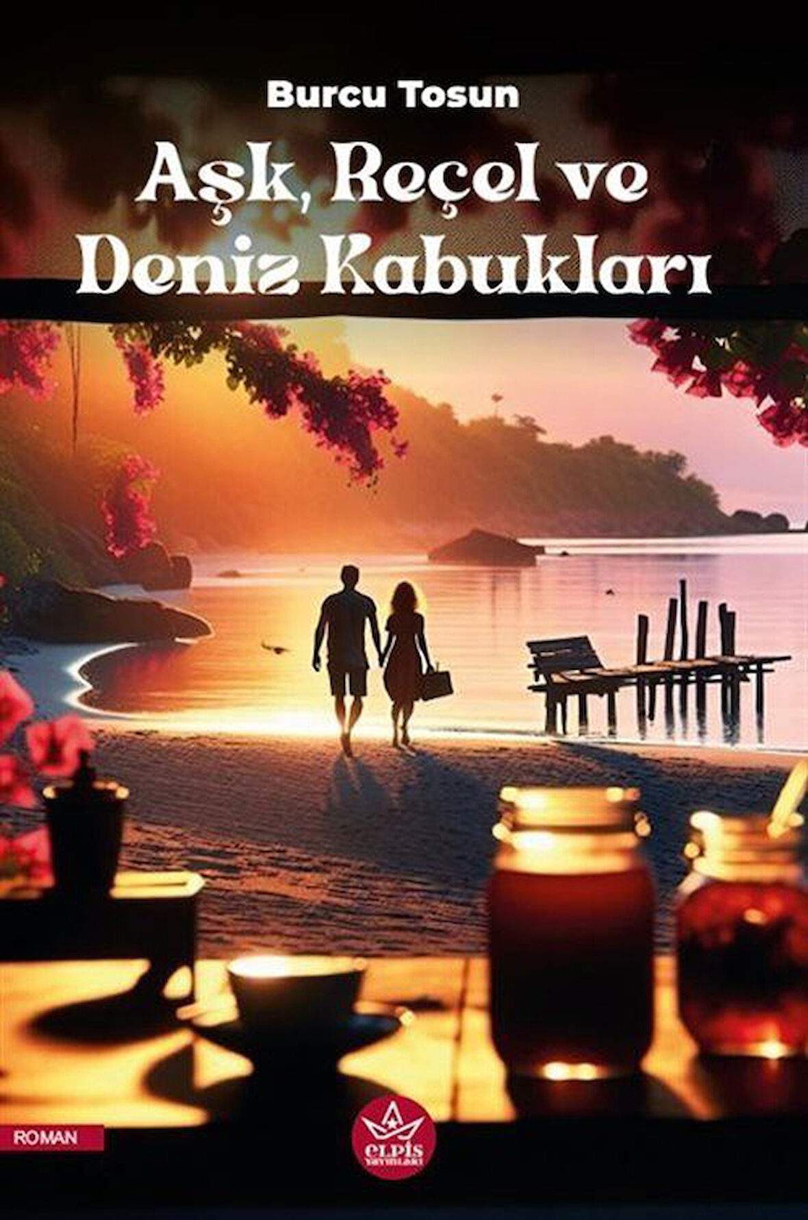 Aşk, Reçel ve Deniz Kabukları / Burcu Tosun