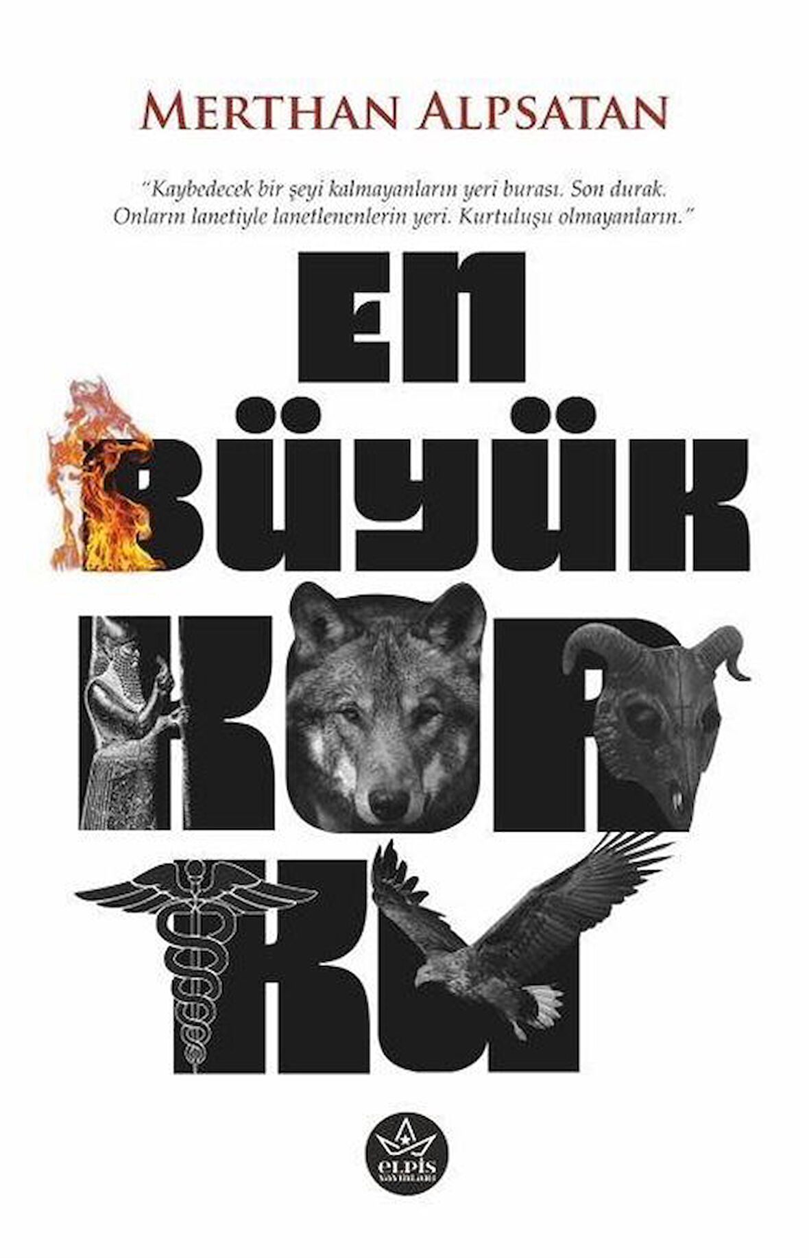 En Büyük Korku / Merthan Alpsatan
