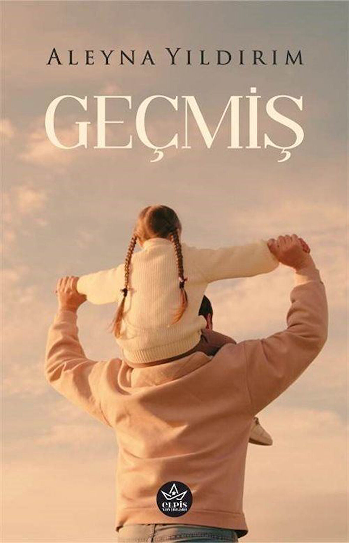 Geçmiş / Aleyna Yıldırım