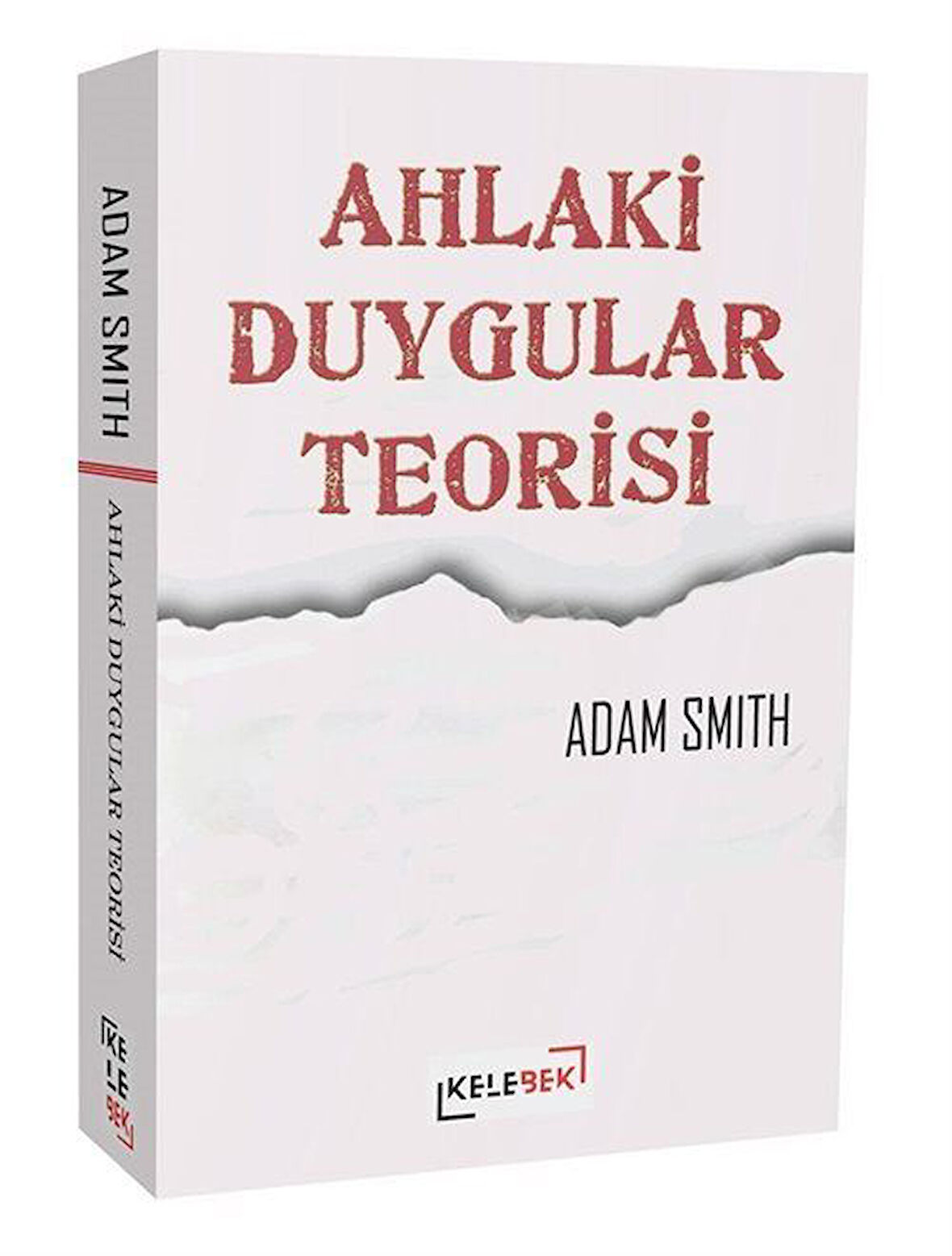 Ahlaki Duygular Teorisi / Adam Smith