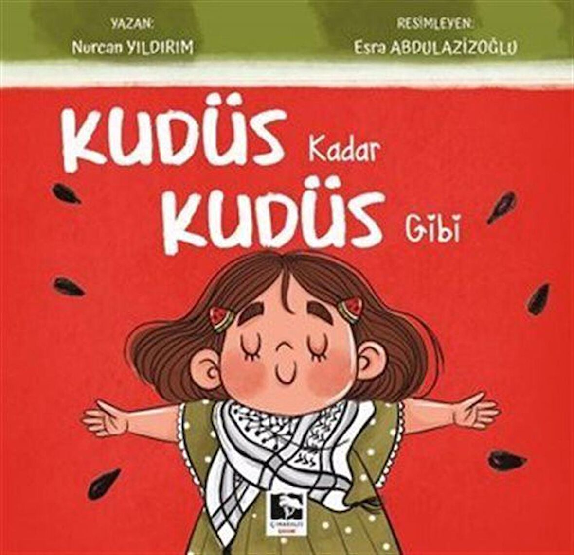 Kudüs Kadar Kudüs Gibi / Nurcan Yıldırım