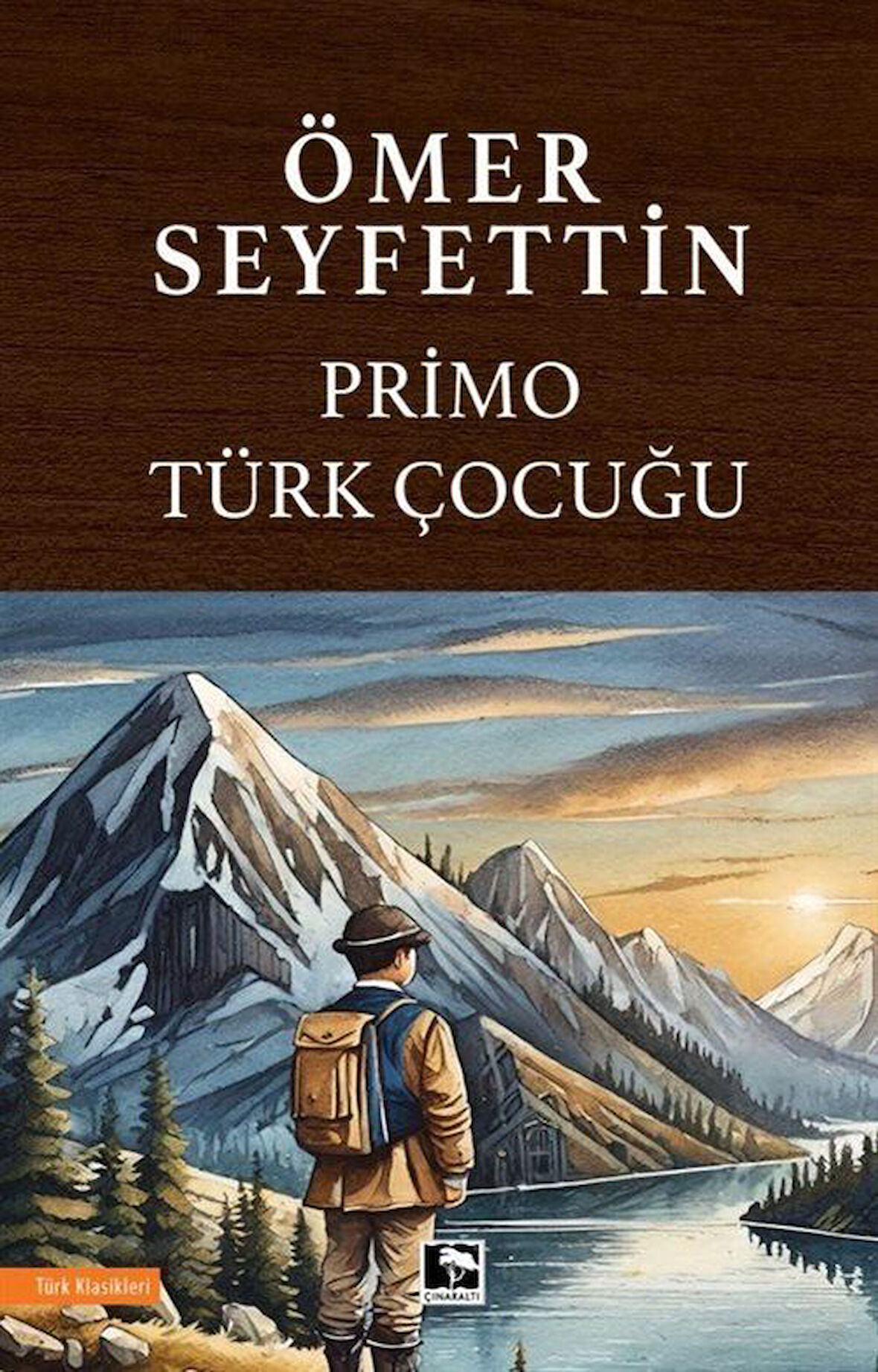 Primo Türk Çocuğu / Ömer Seyfettin