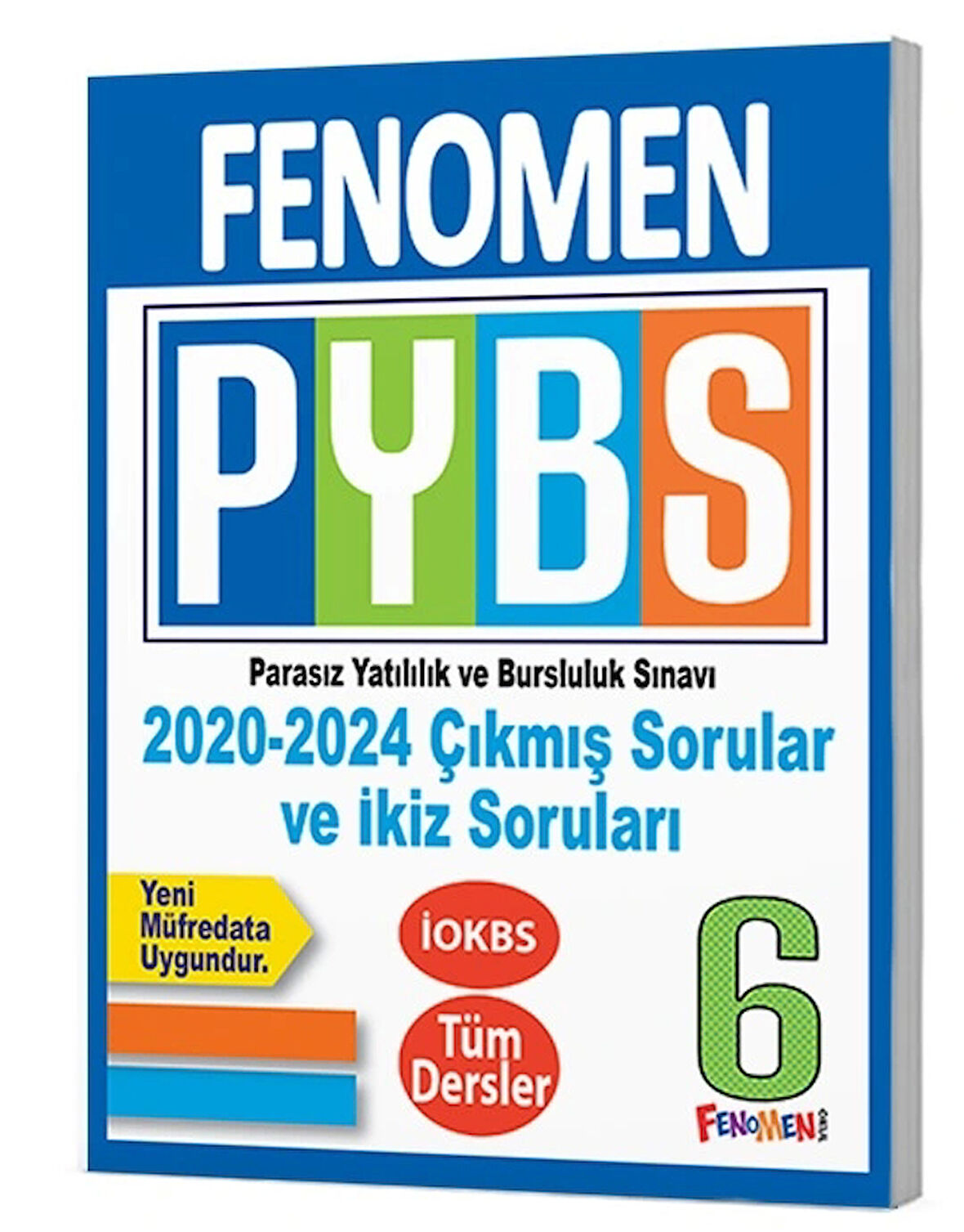 Fenomen 6. Sınıf PYBS Tüm Dersler Çıkmış Sorular Ve İkiz Soruları (2020-2024)