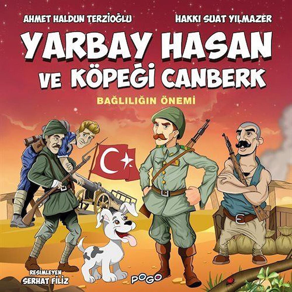 Yarbay Hasan ve Köpeği Canberk / Bağlılığın Önemi / Ahmet Haldun Terzioğlu